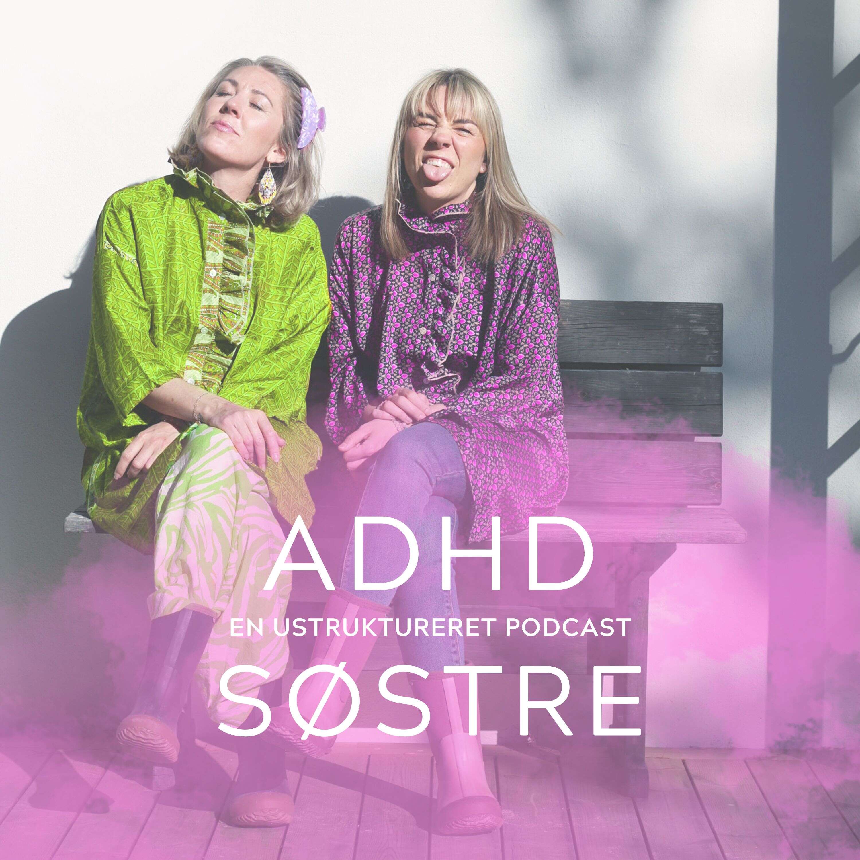 ADHD søstre 