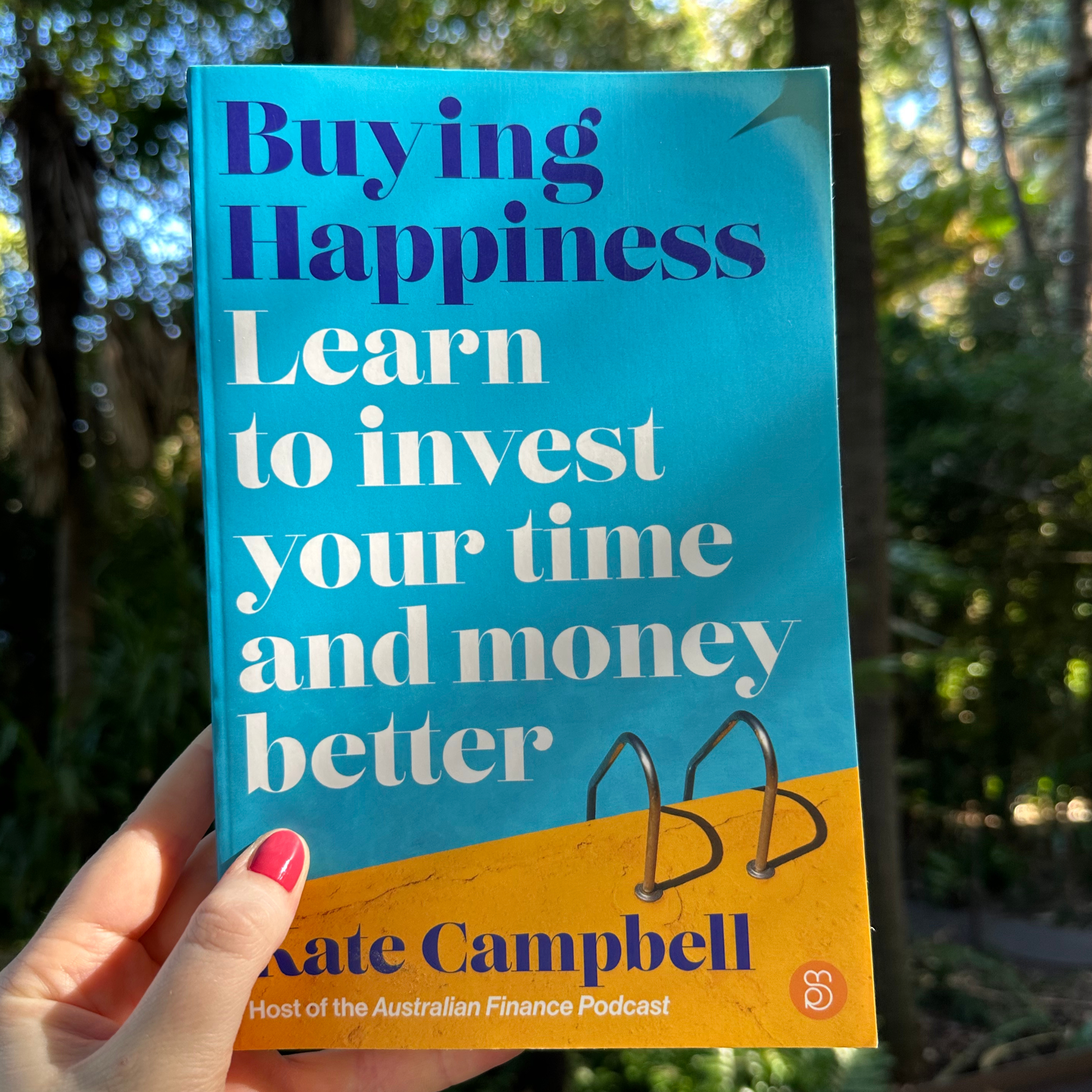 ⁣📚 Buying Happiness: Learn to invest your time and money better with Kate Campbell