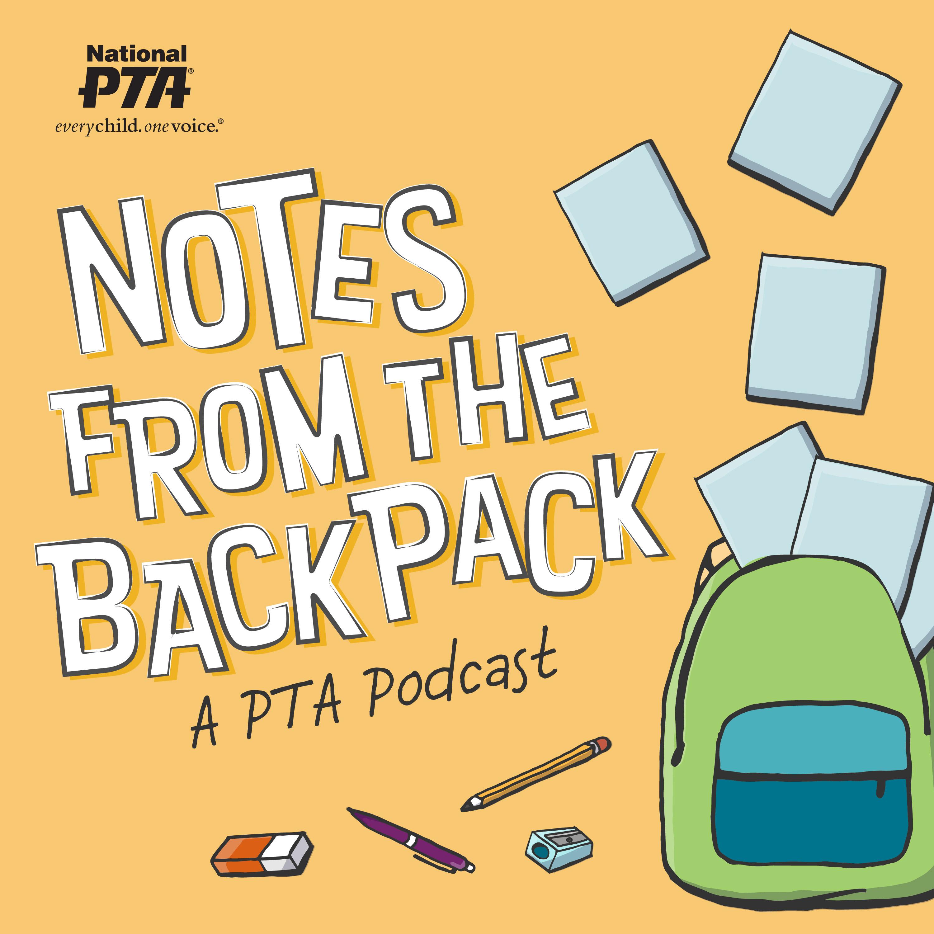 Notes from the Backpack: A PTA Podcast 