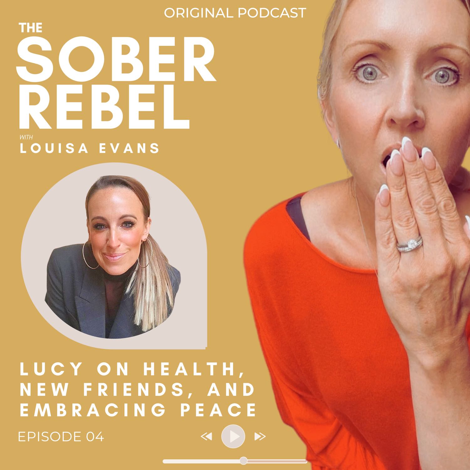 Lucy |  Health, New Friends and Embracing Peace | Episode 04