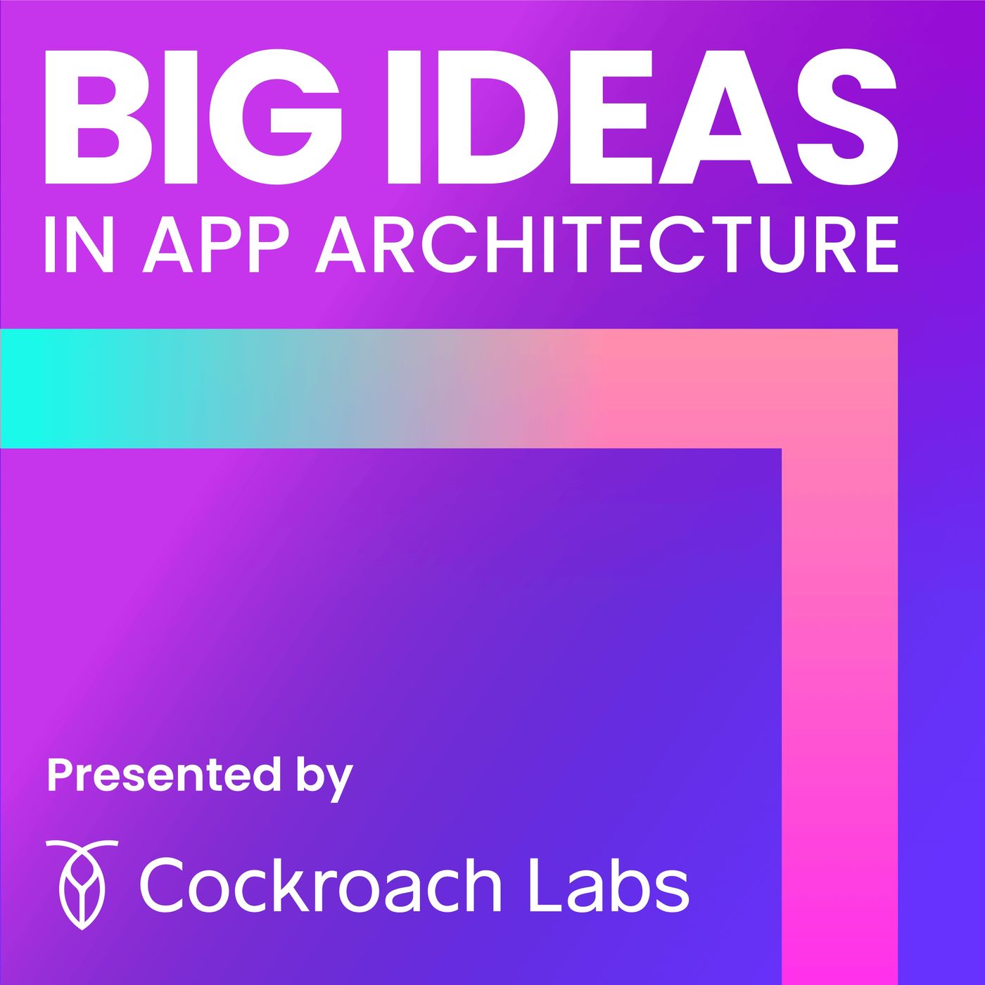 Big Ideas in App Architecture 