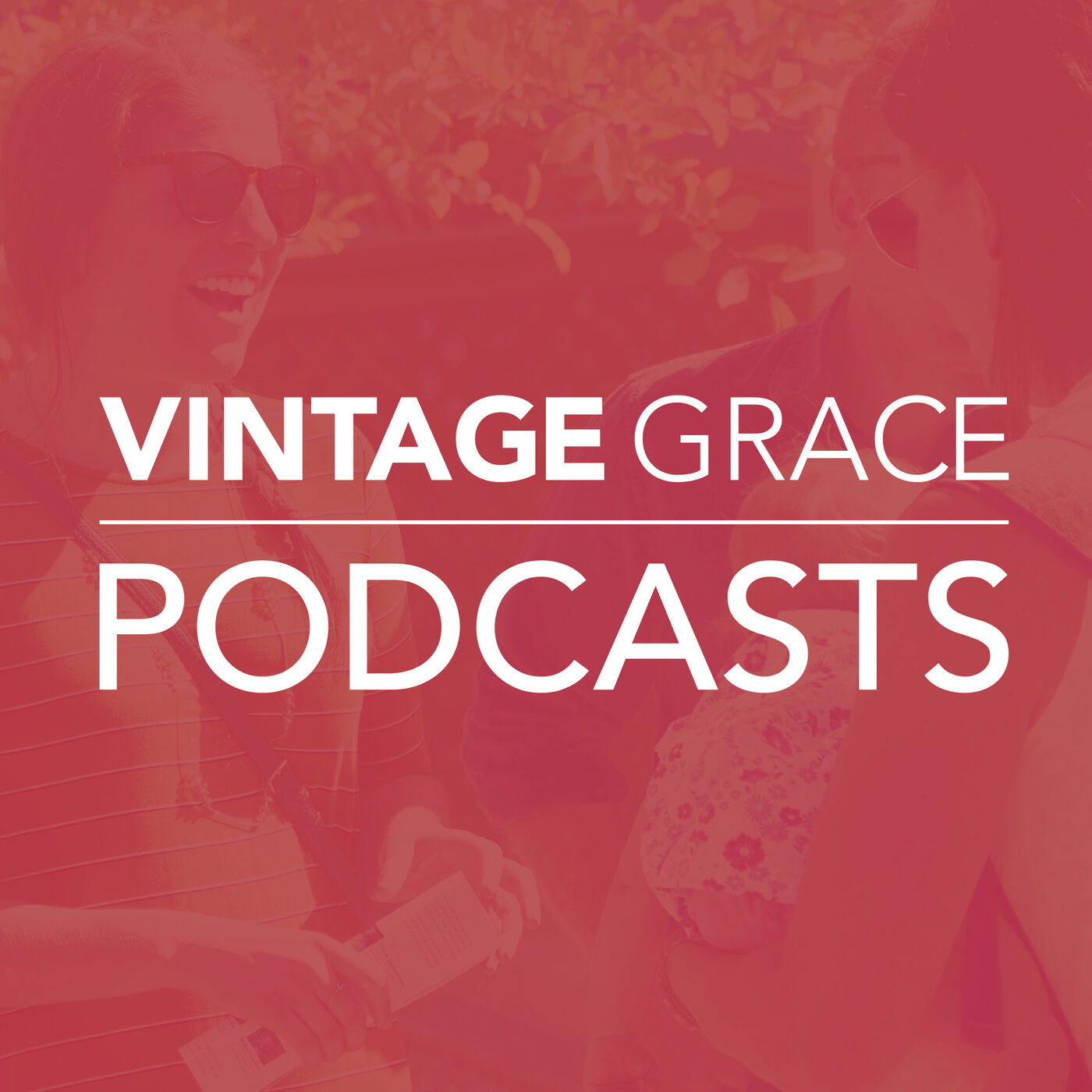 Vintage Grace's Podcast 