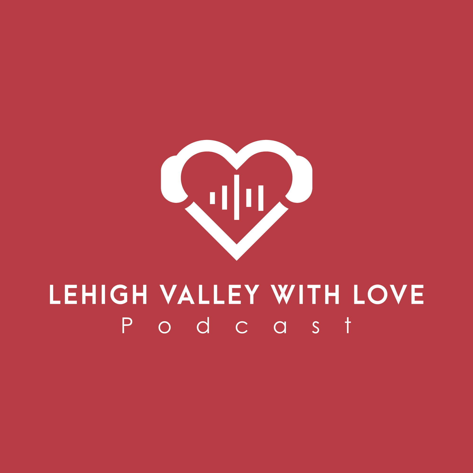 Lehigh Valley with Love Media 