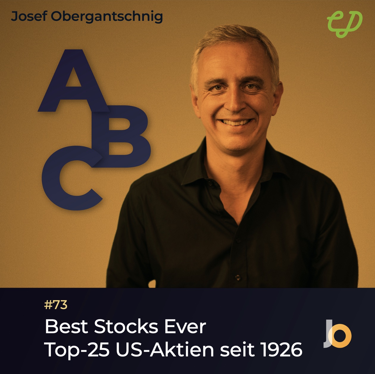 ⁣ABC Audio Business Chart #73: Best Stocks Ever! (Josef Obergantschnig)