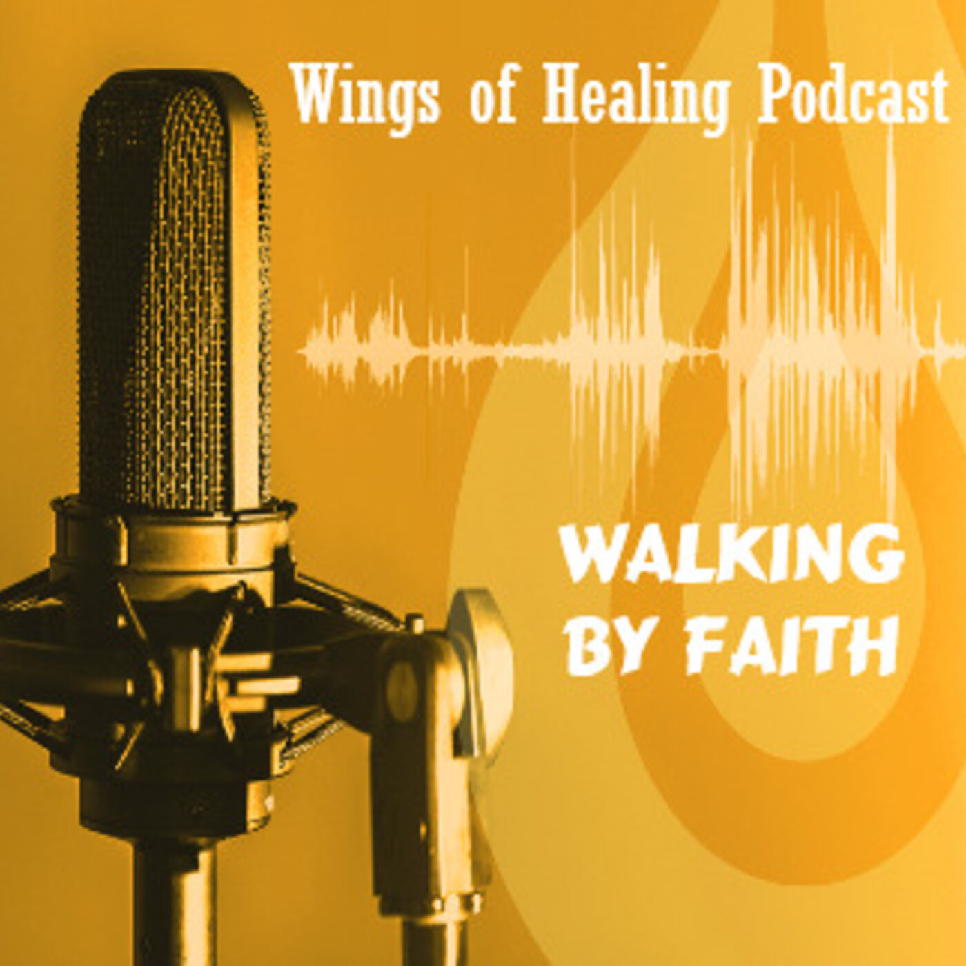 Wings of Healing Podcast 