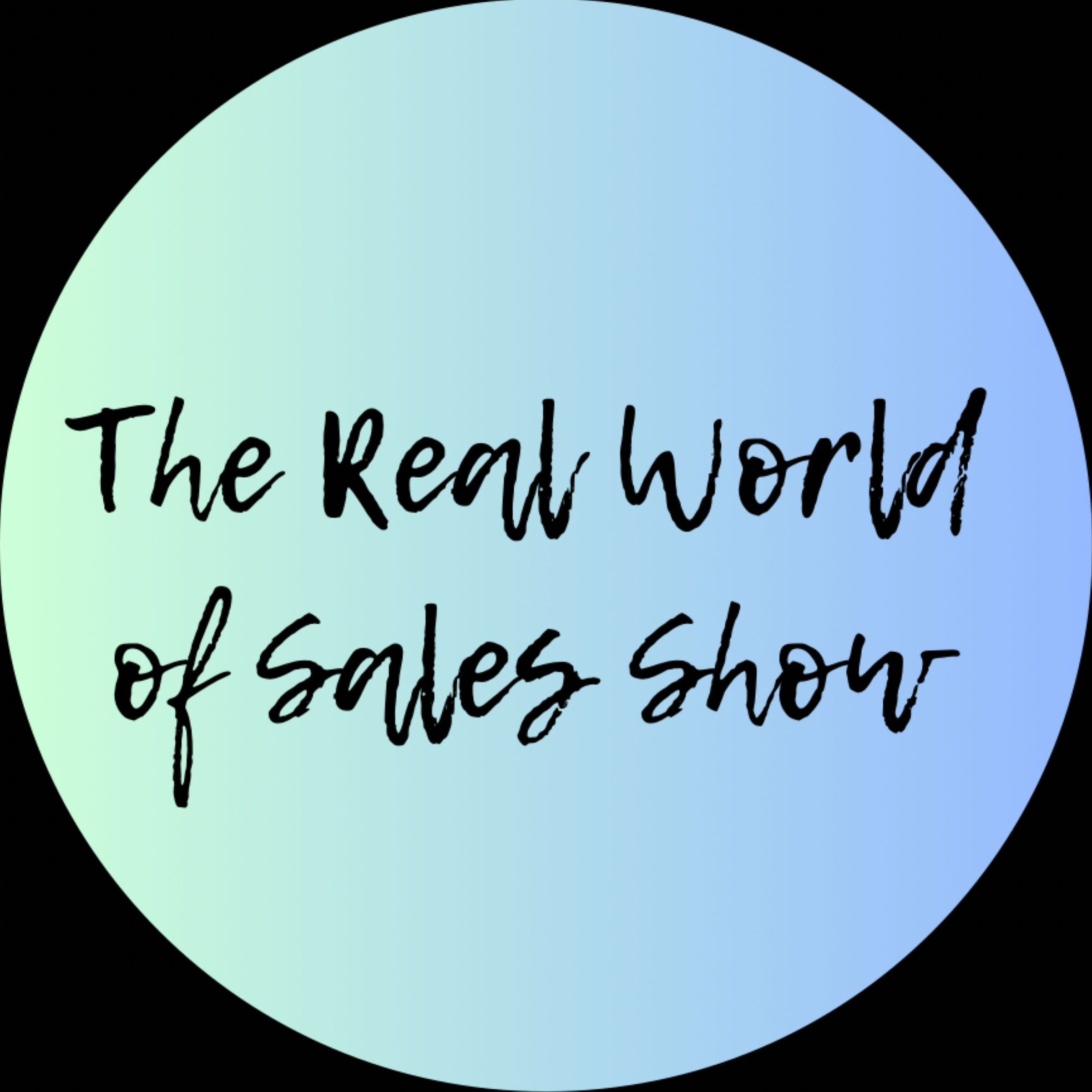 ⁣The Real World of Sales Show: Mariah Hanson, The DINAH