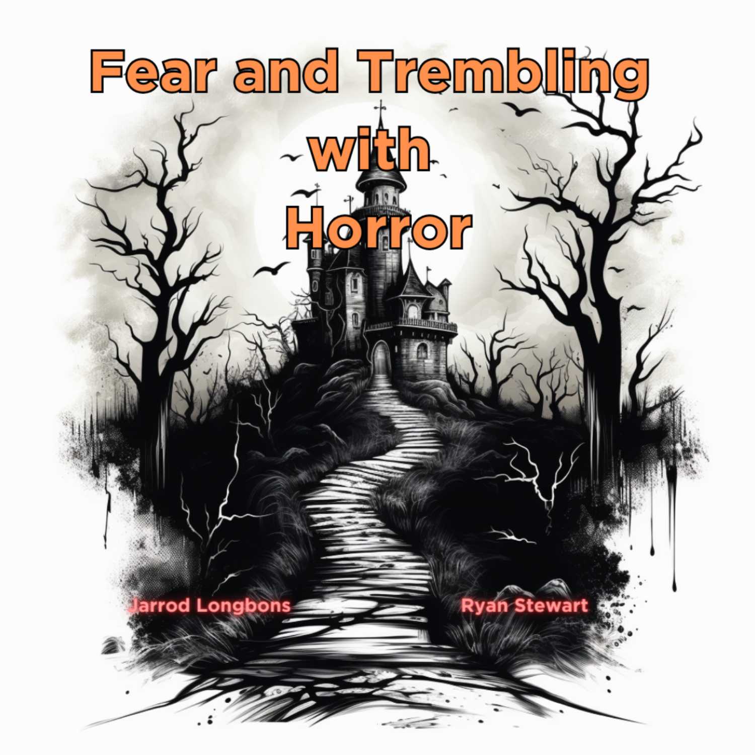 Fear and Trembling with Horror 