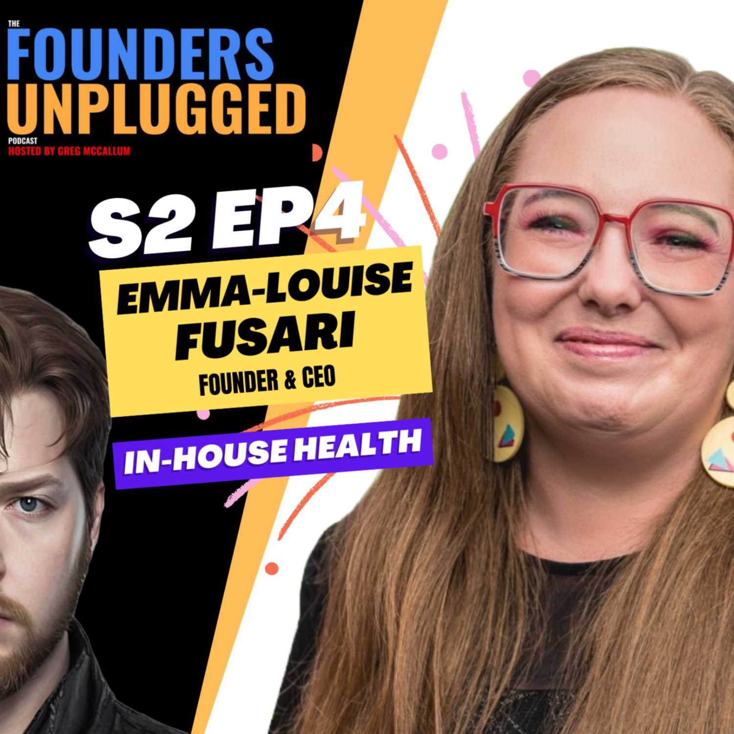 ⁣S2 E4 Founder & CEO of In-house Health; Emma-Louise Fusari