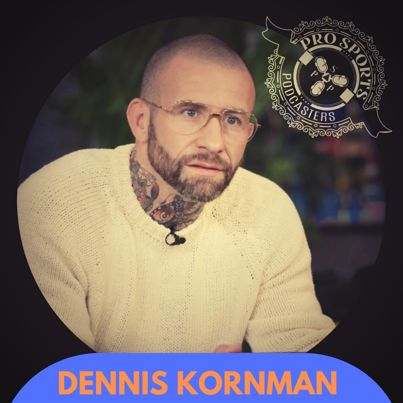 ⁣PSP SEASON 11 - EPISODE 33 MMA IS CHANGING WITH DENNIS KORNMAN