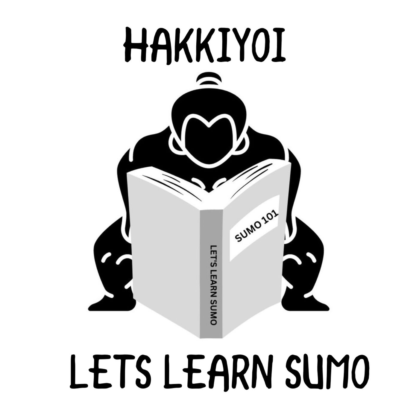 Hakkiyoi - Let’s Learn Sumo 