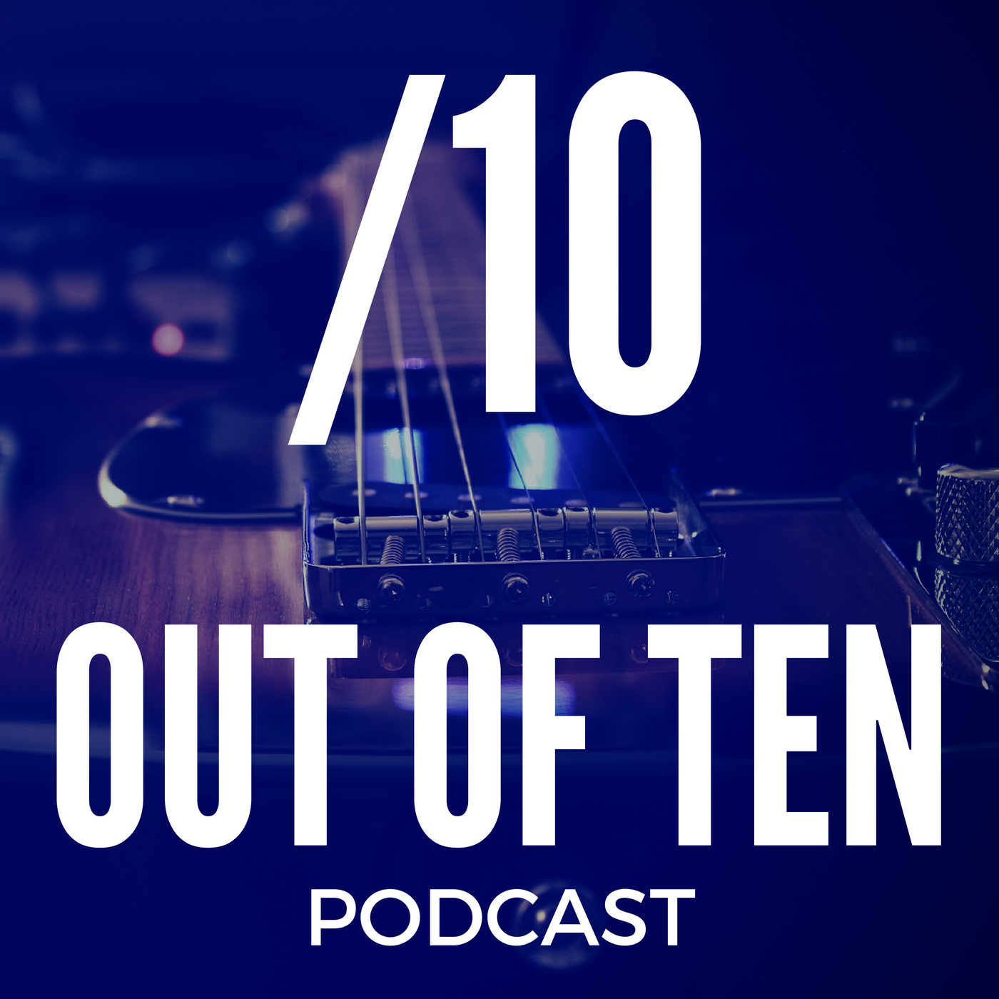 Episodes Archives – Out Of Ten Podcast 