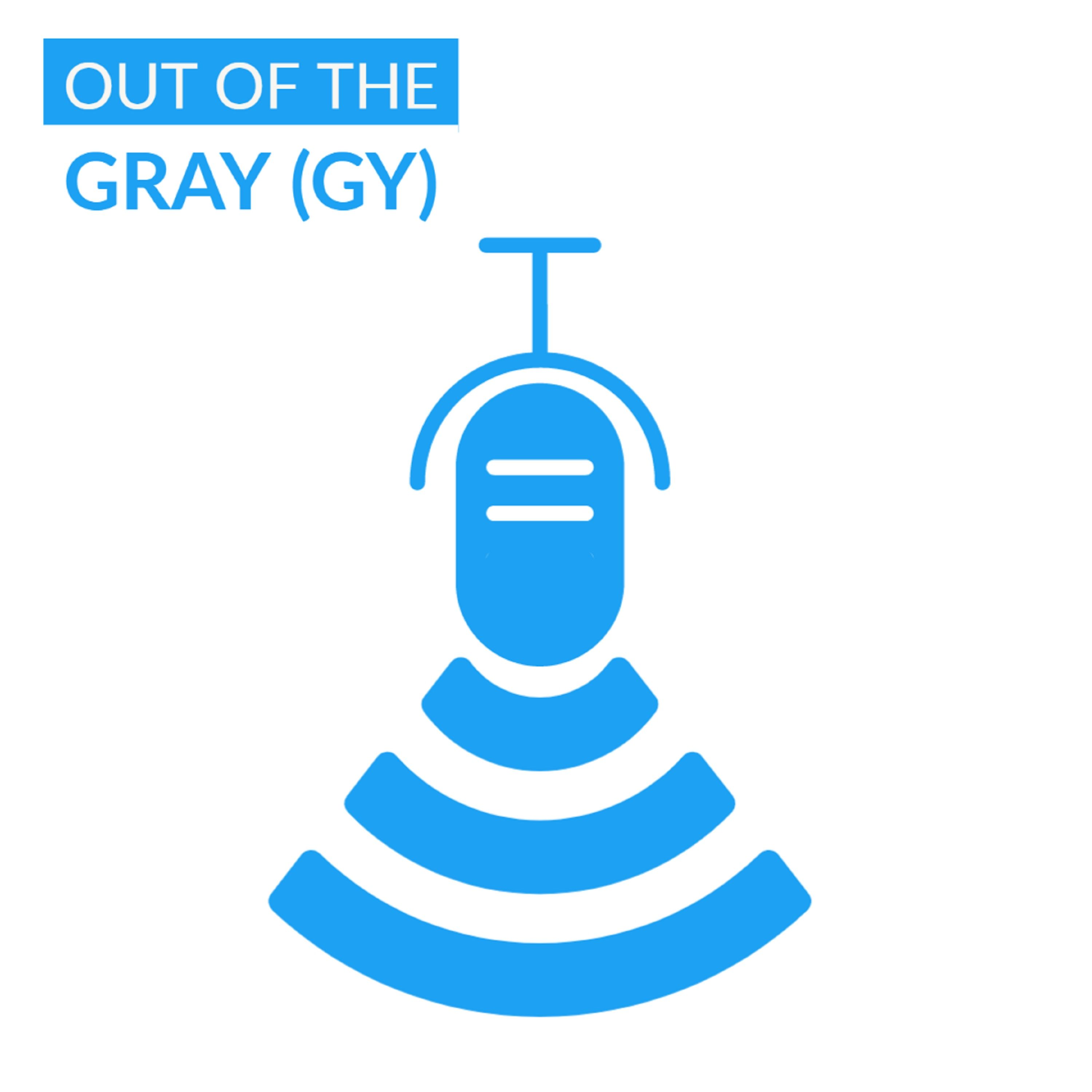 Out of the Gray (Gy) - Standard Imaging 