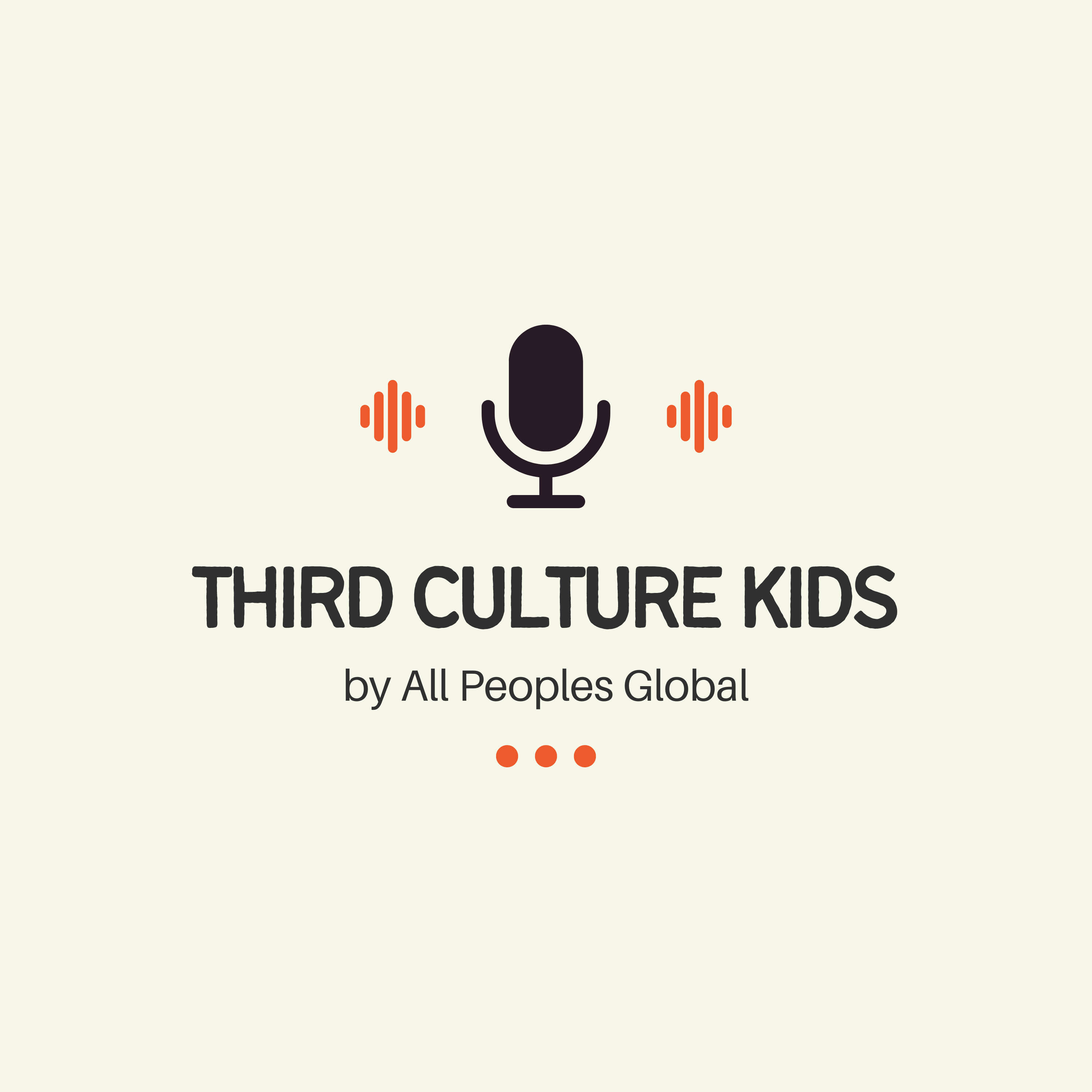 ⁣Third Culture Kids - Part 2 (Practicals)