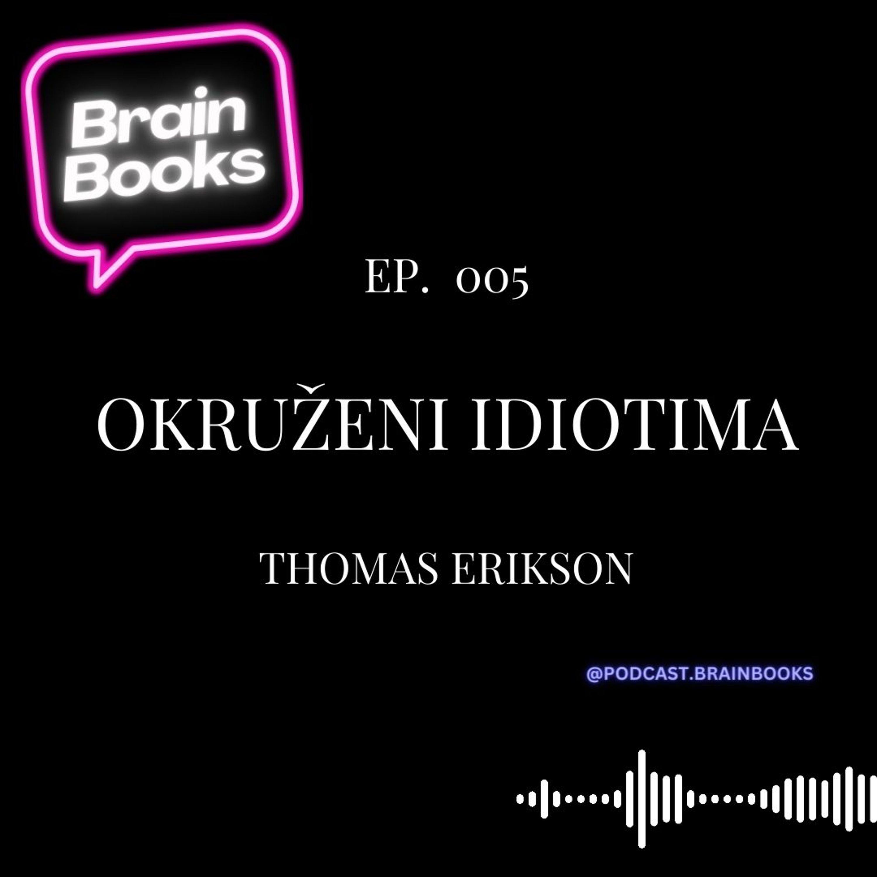 ⁣Okruženi Idiotima - Thomas Ericsson - O Knjizi