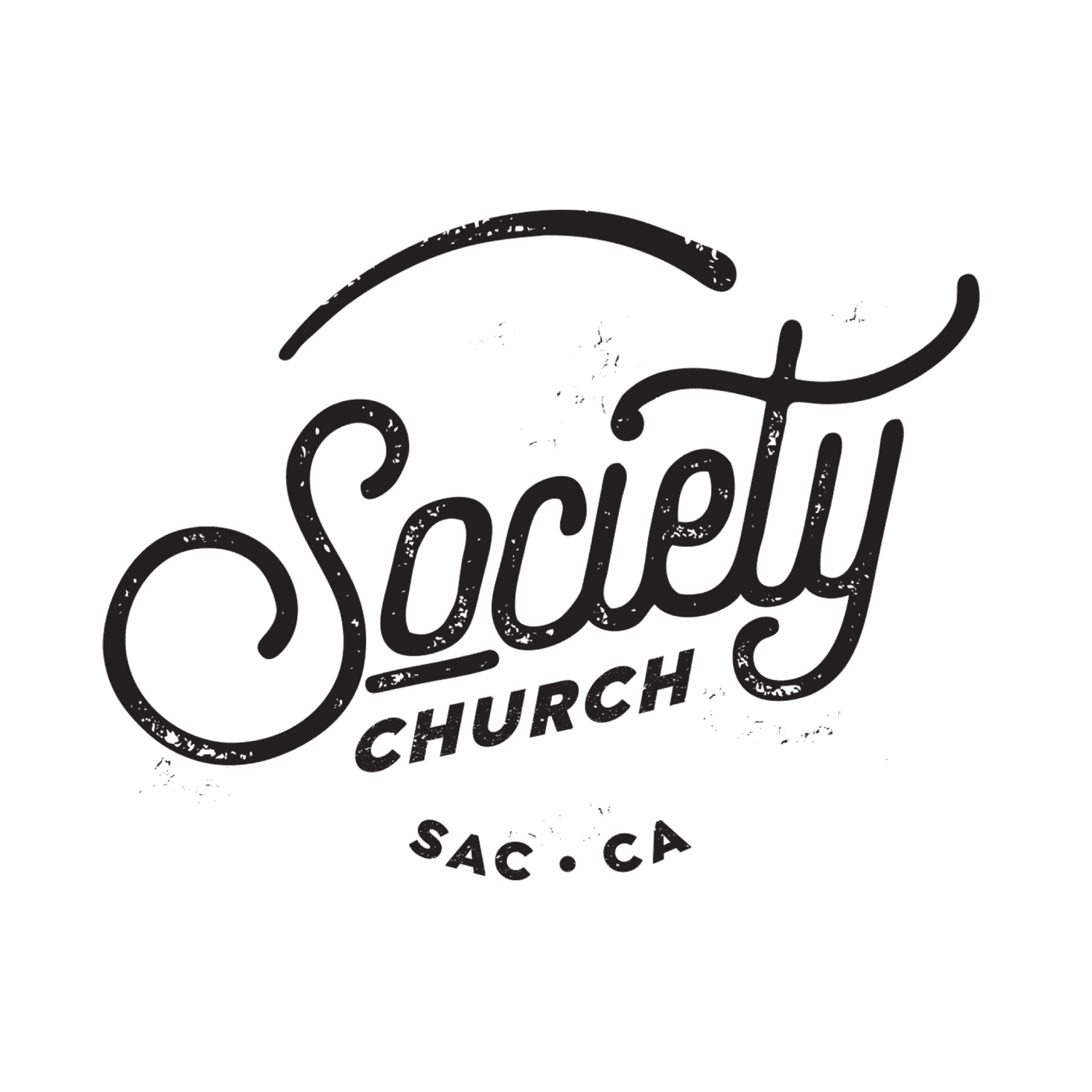 Society Church Podcast, Sacramento CA 