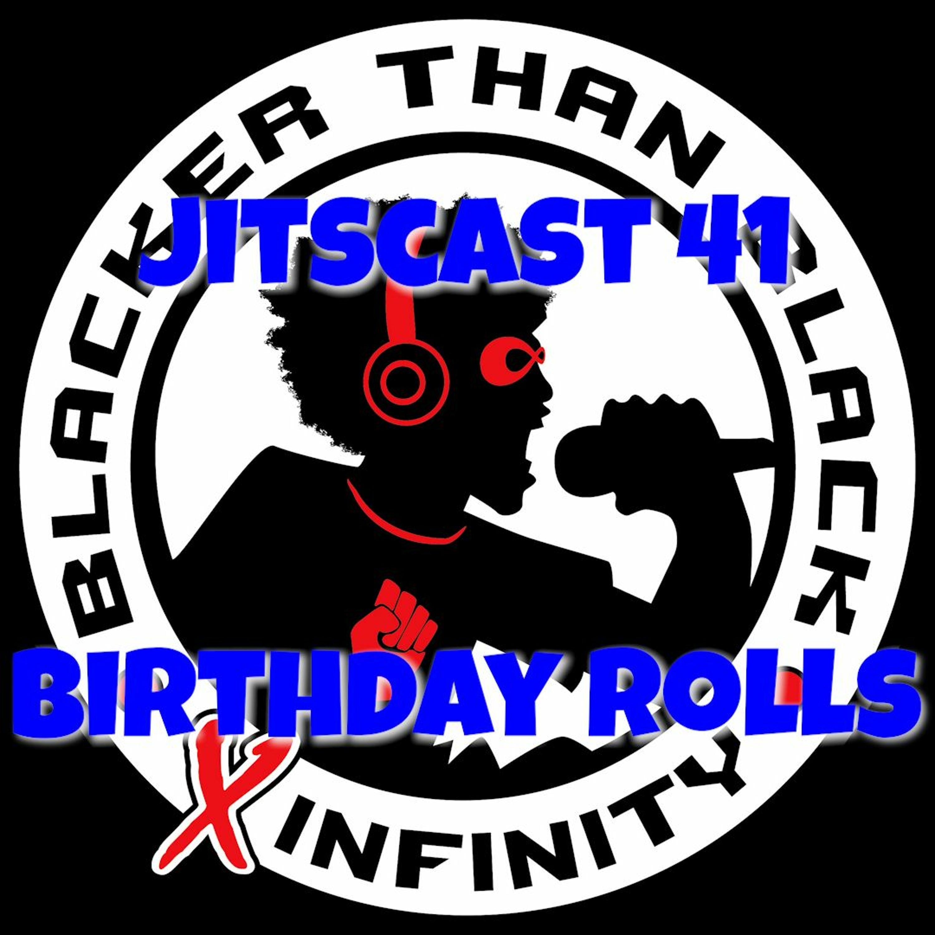 ⁣JitsCast 41 - Birthday Rolls