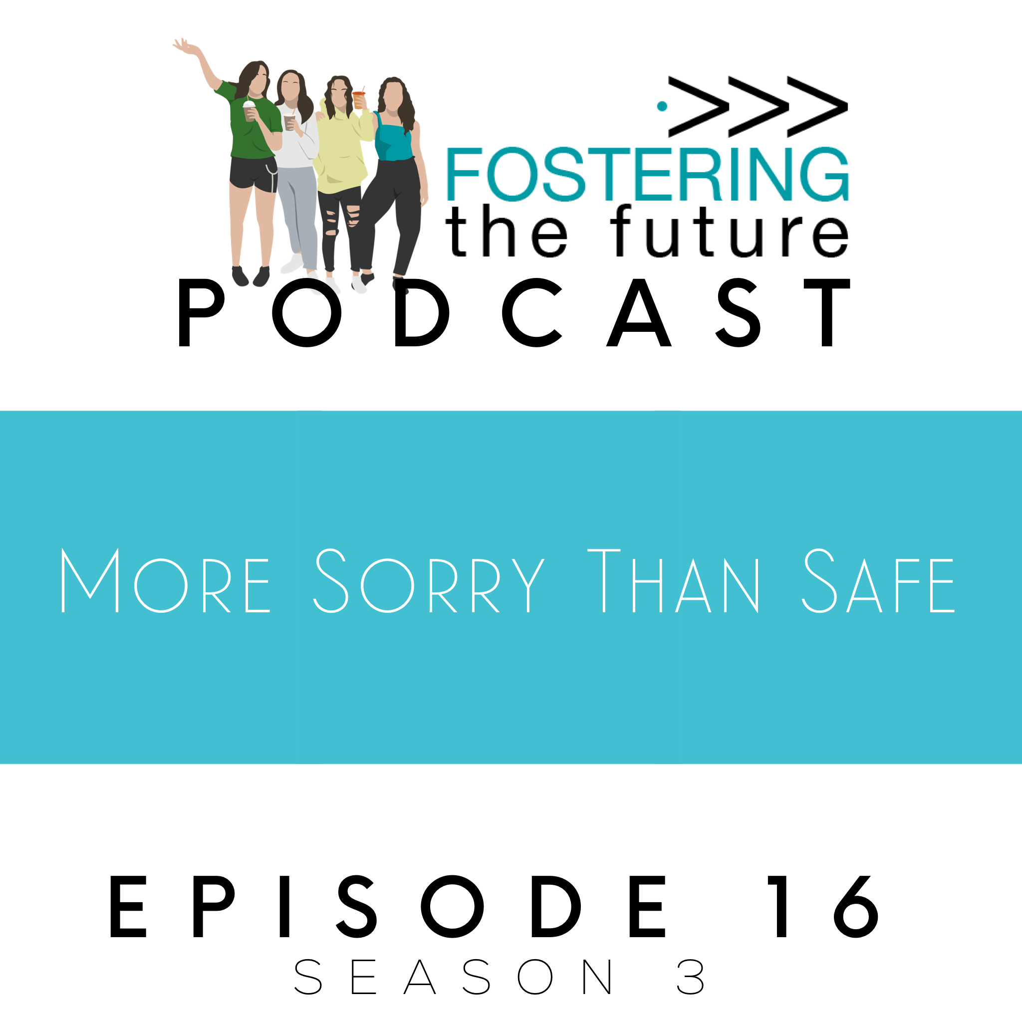 More Sorry Than Safe in Foster Care Part 1