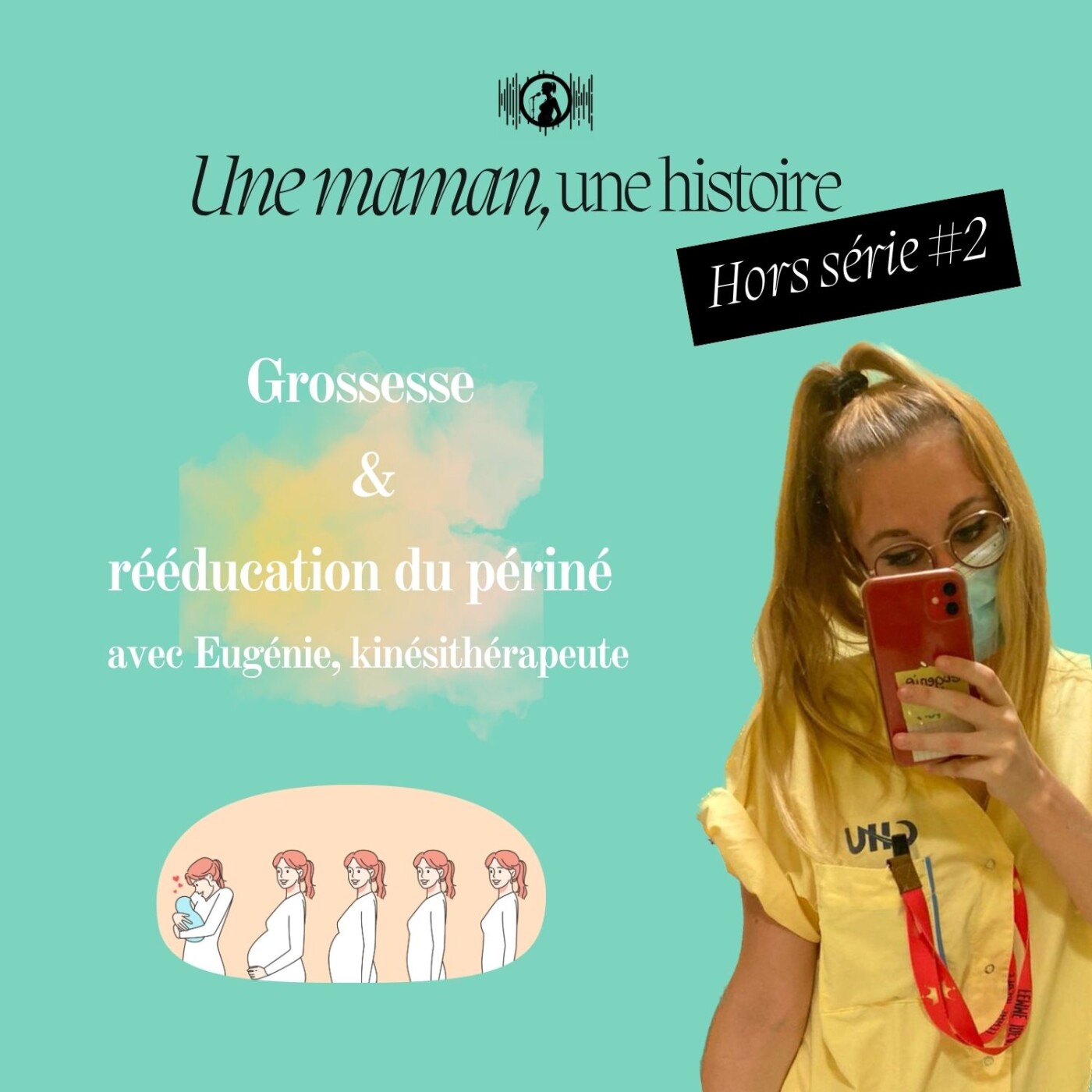 ⁣Hors série #2 ; Grossesse et rééducation du périné avec Eugénie, kinésithérapeute