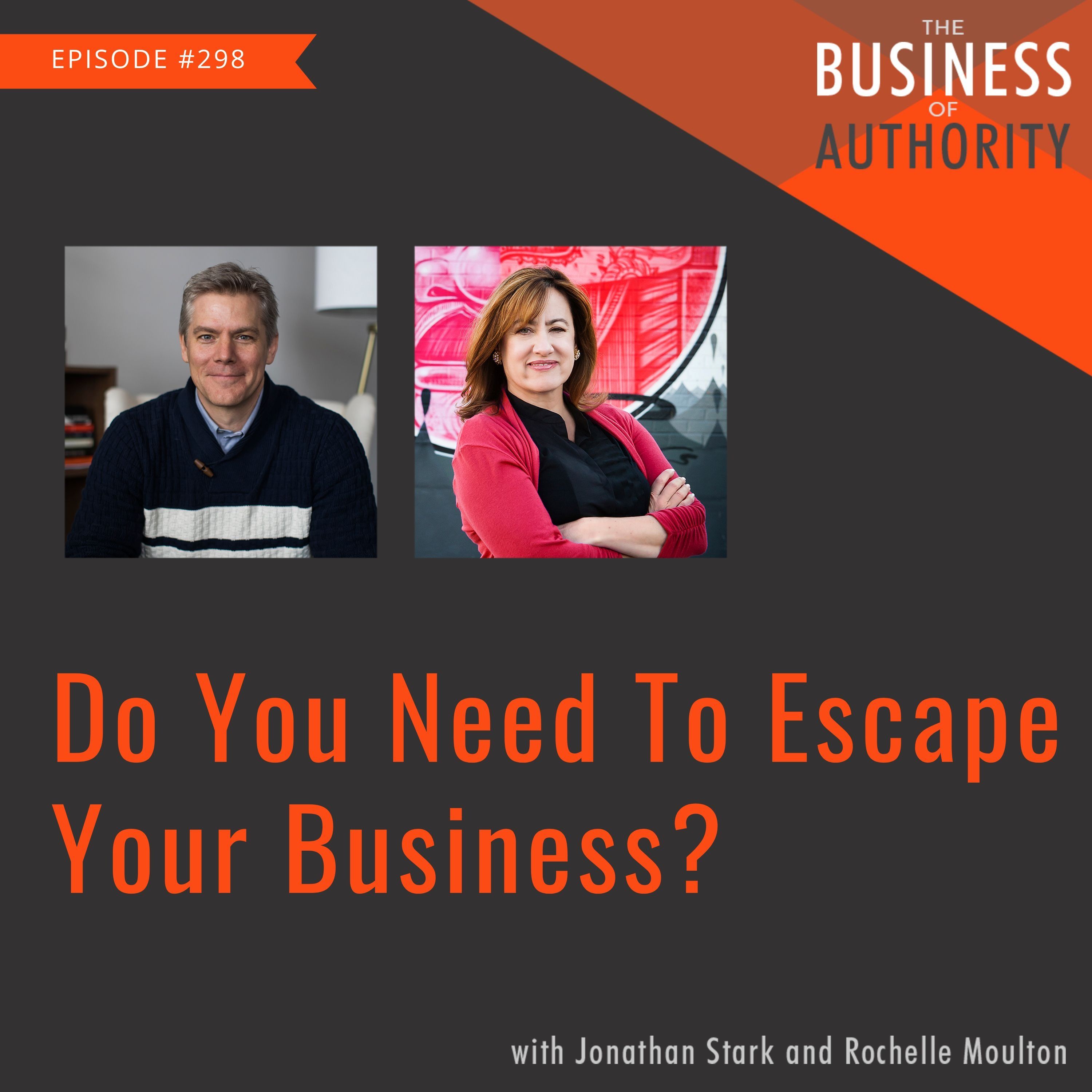 ⁣Do You Need To Escape Your Business?