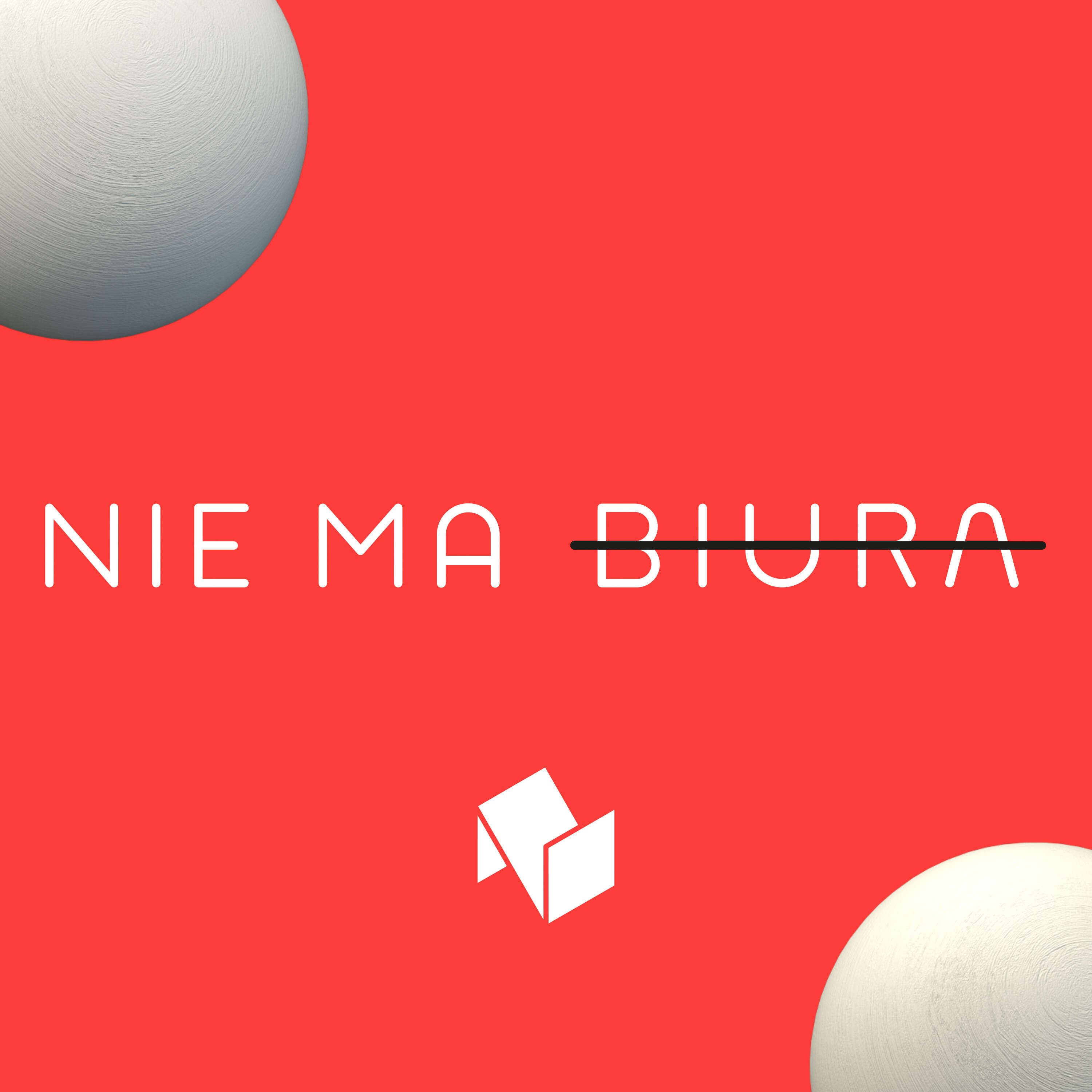 Nie Ma Biura 