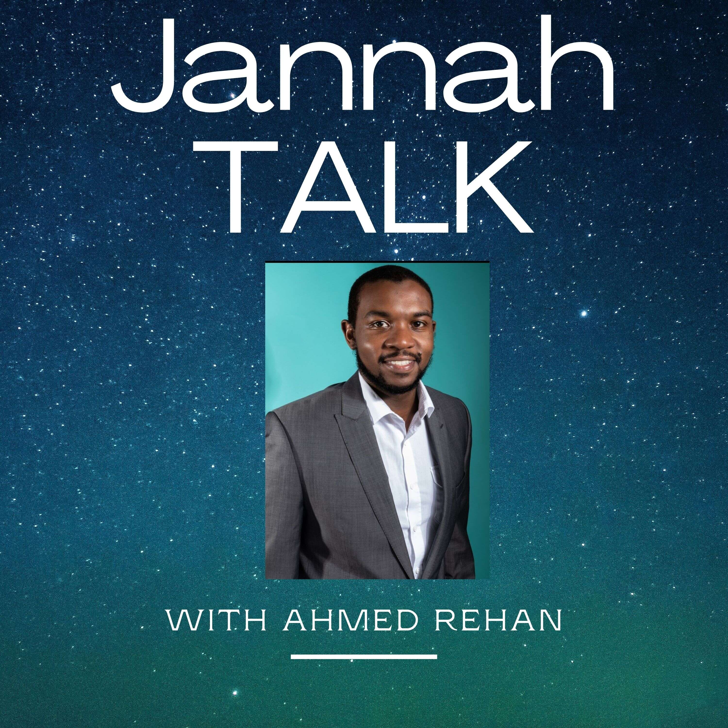 Jannah Talk By Ahmed Rehan 