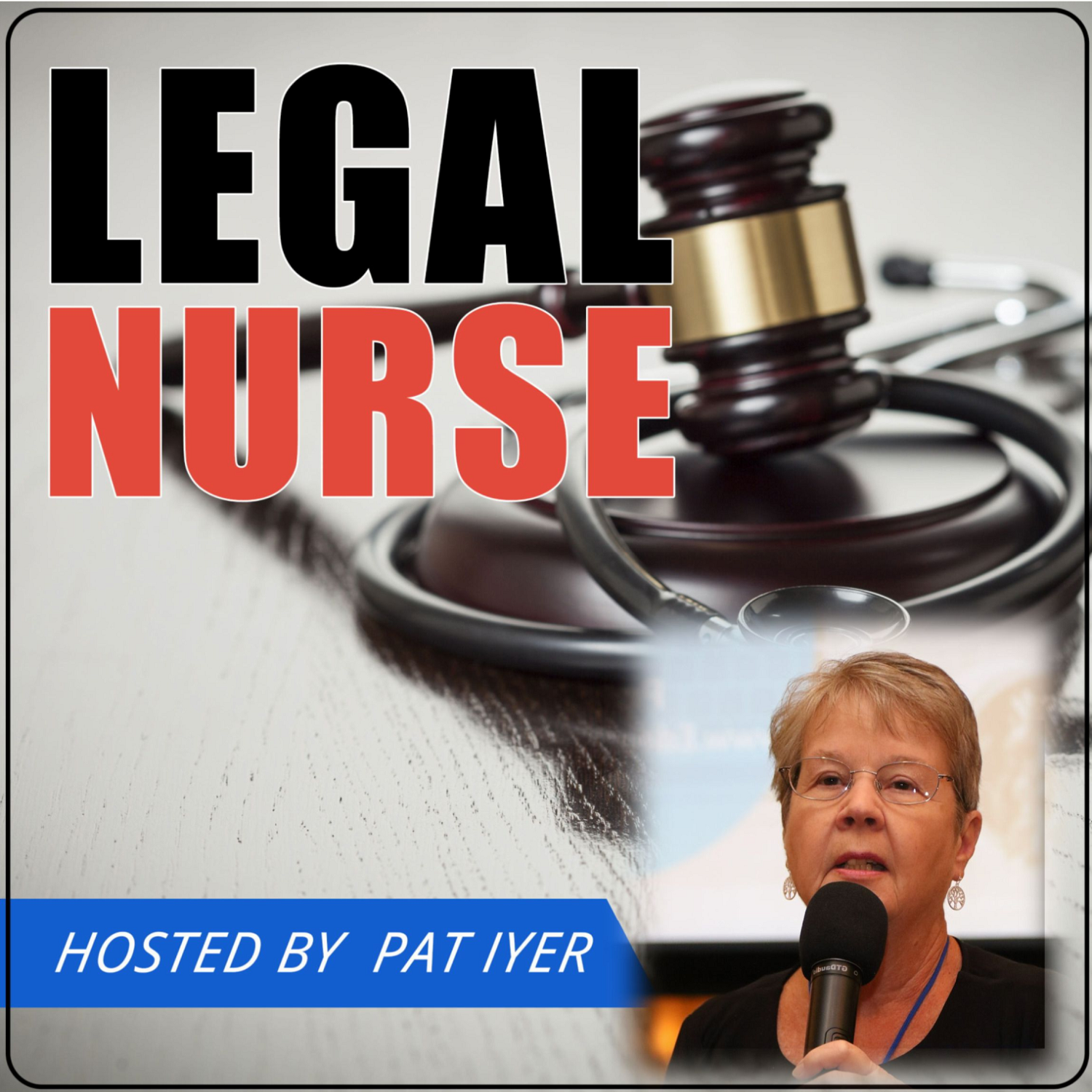 Legal Nurse Podcast 