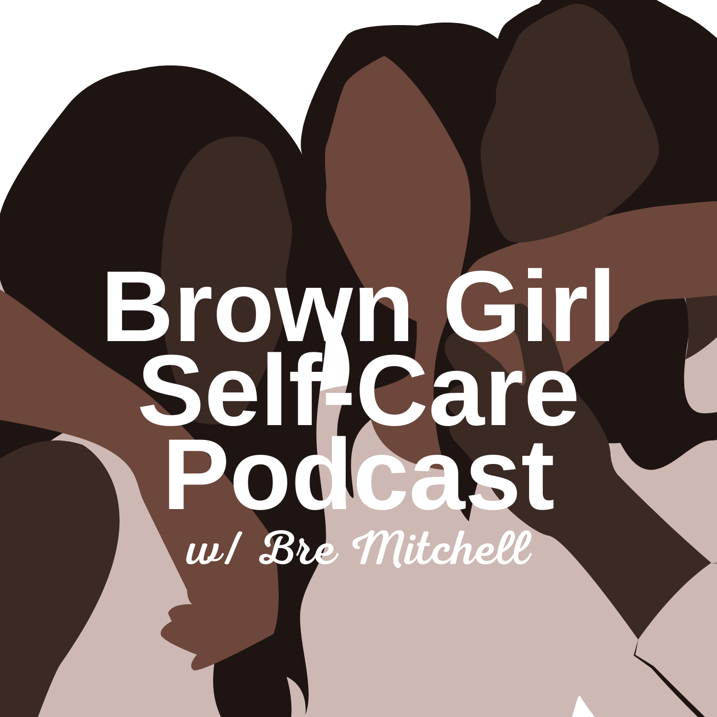 Brown Girl Self-Care 