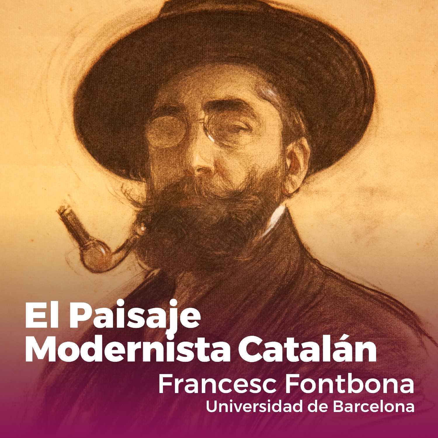 "El paisaje modernista catalán" | Conferencia de Francesc Fontbona