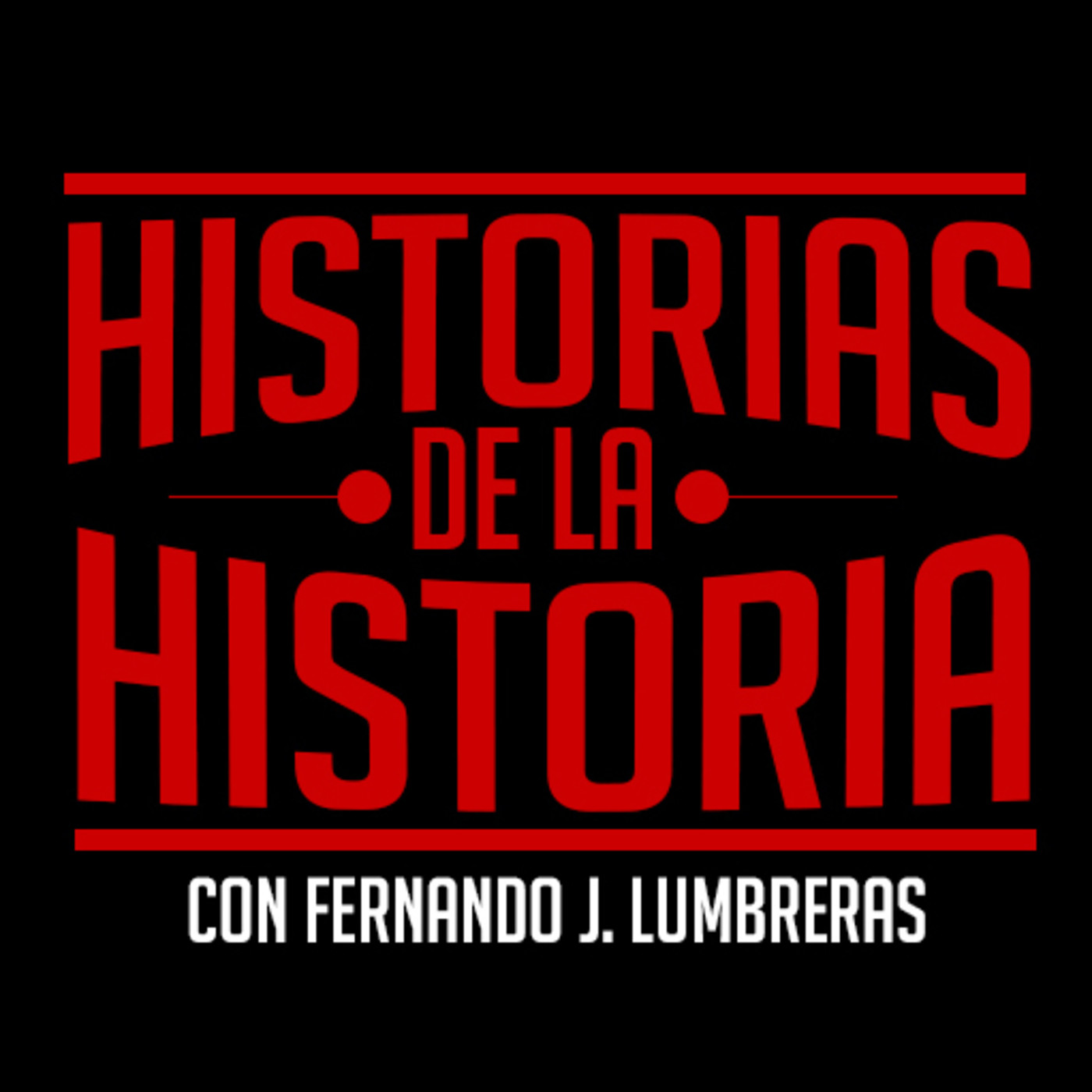 HISTORIAS DE LA HISTORIA 