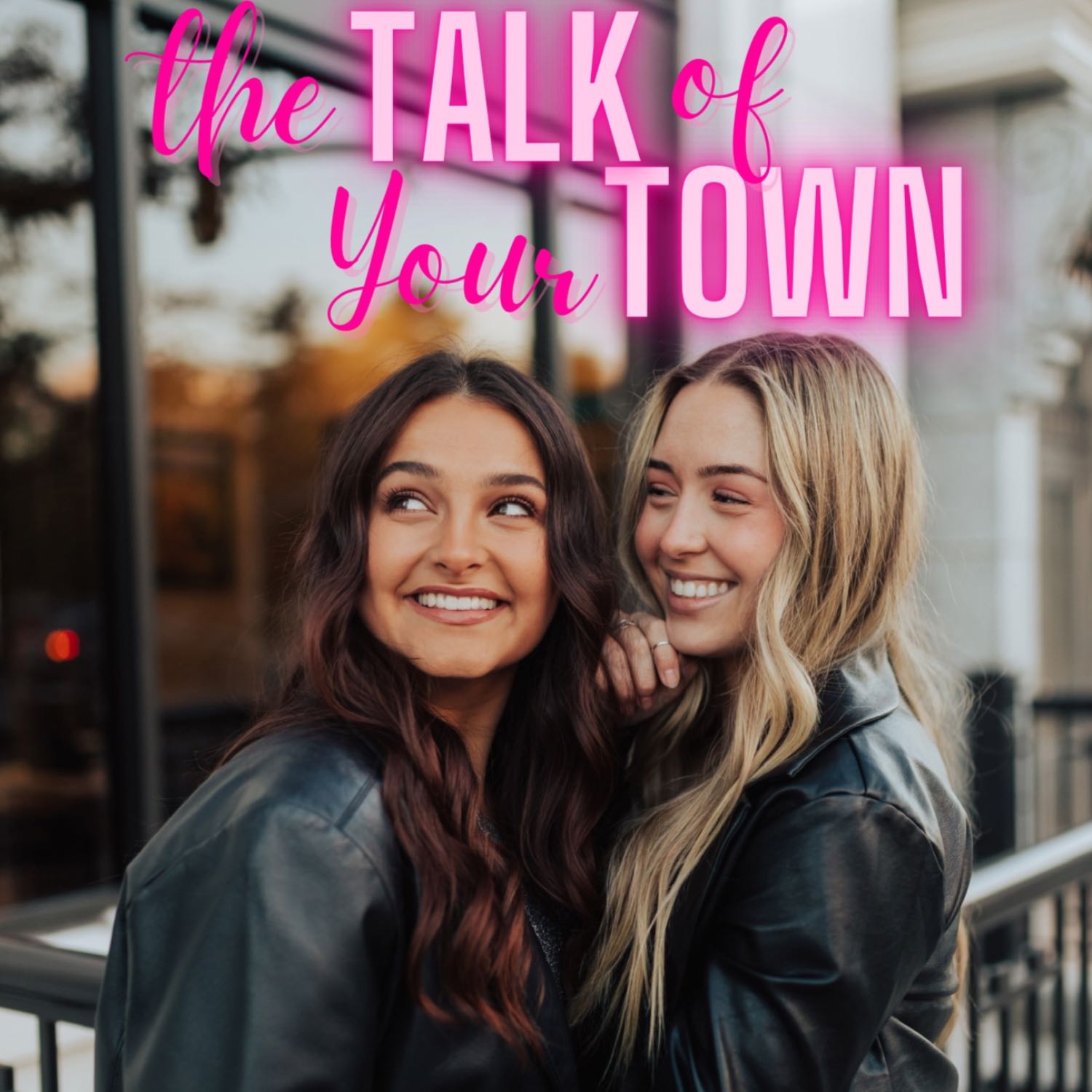 The Talk Of Your Town 