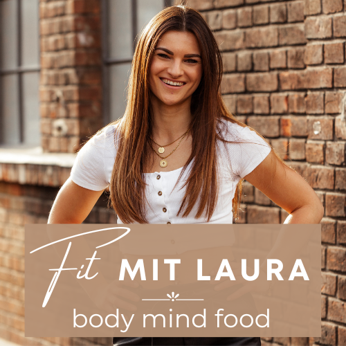 Fit mit Laura - Body Mind Food 