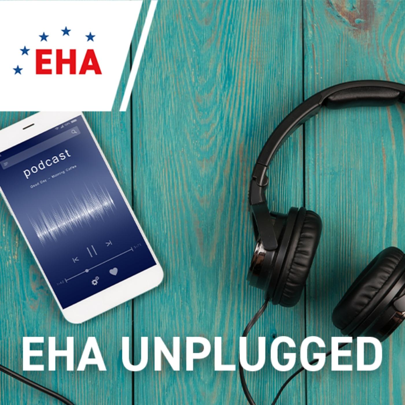 EHA Unplugged 