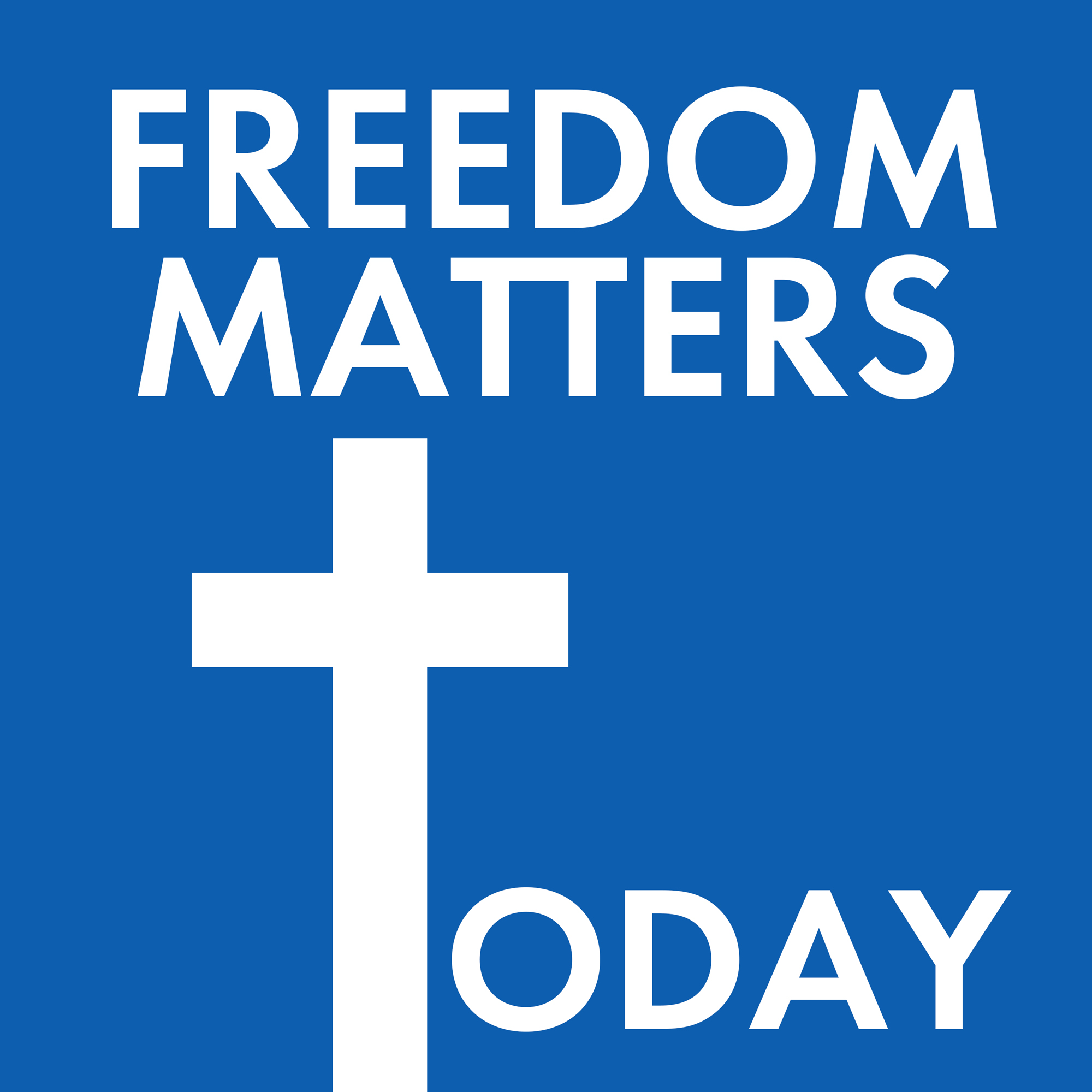 The Second Anniversary of Freedom Matters Today