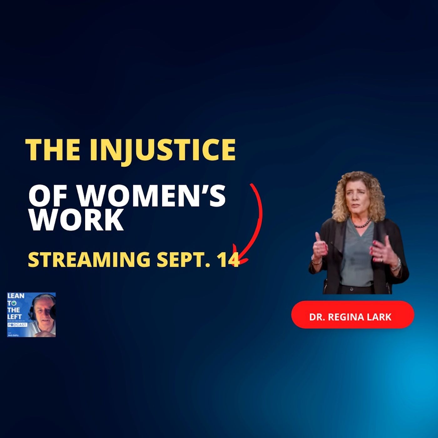 ⁣Dr. Regina Lark-The Injustice of Women's Work