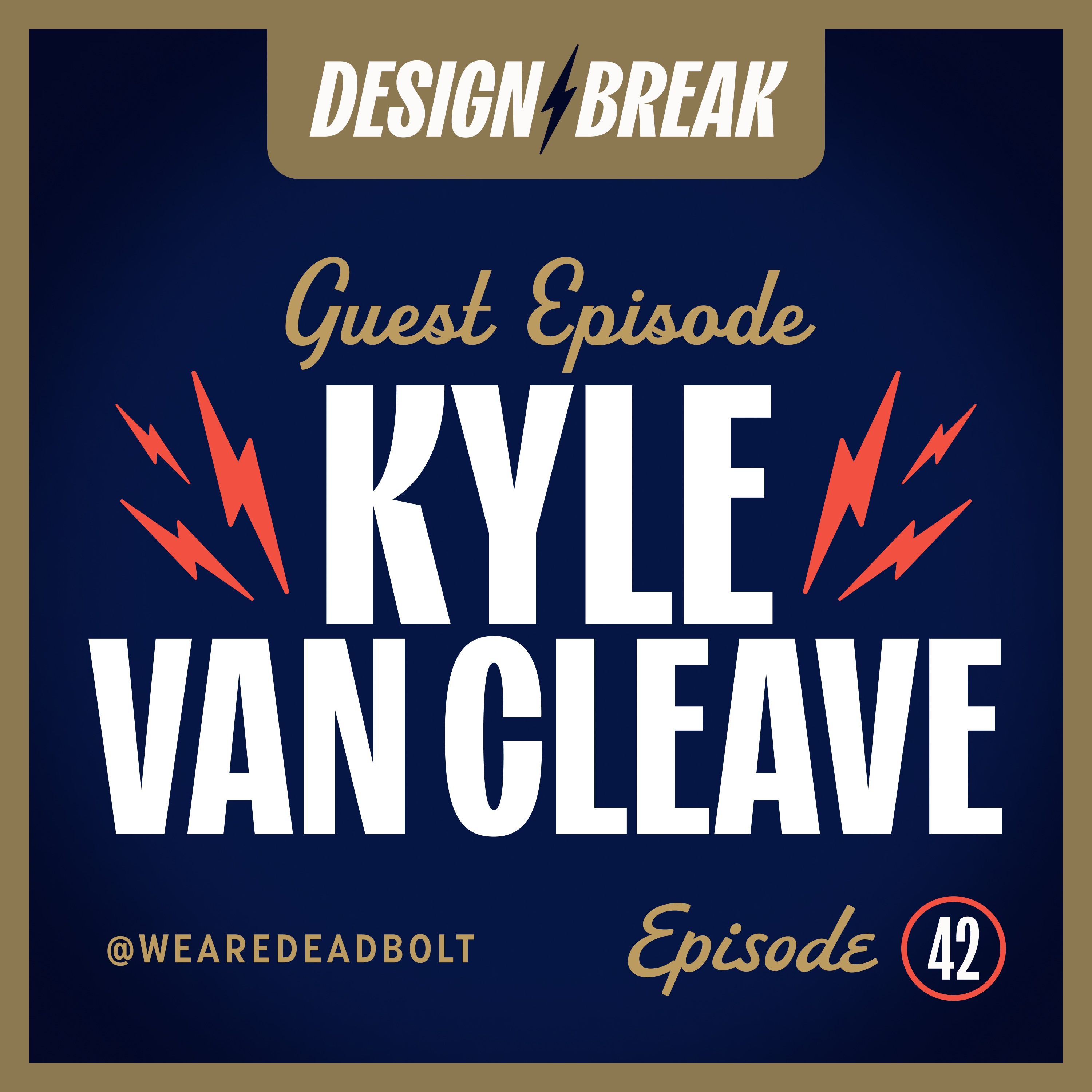 042: Kyle Van Cleave