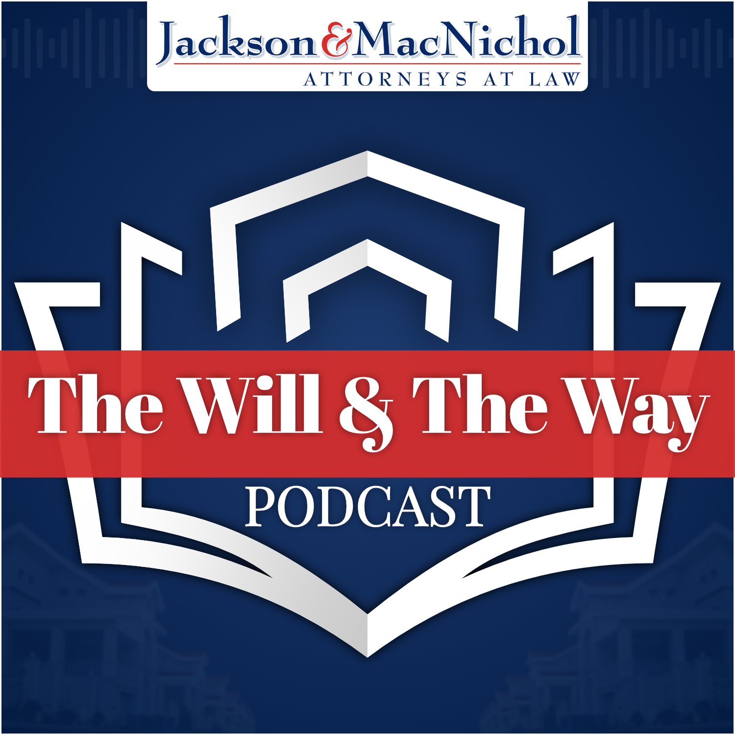 The Will & The Way Podcast 