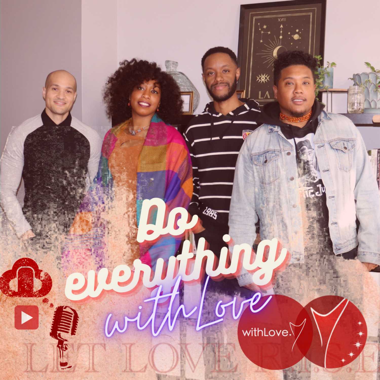 Do Everything with Love Podcast 