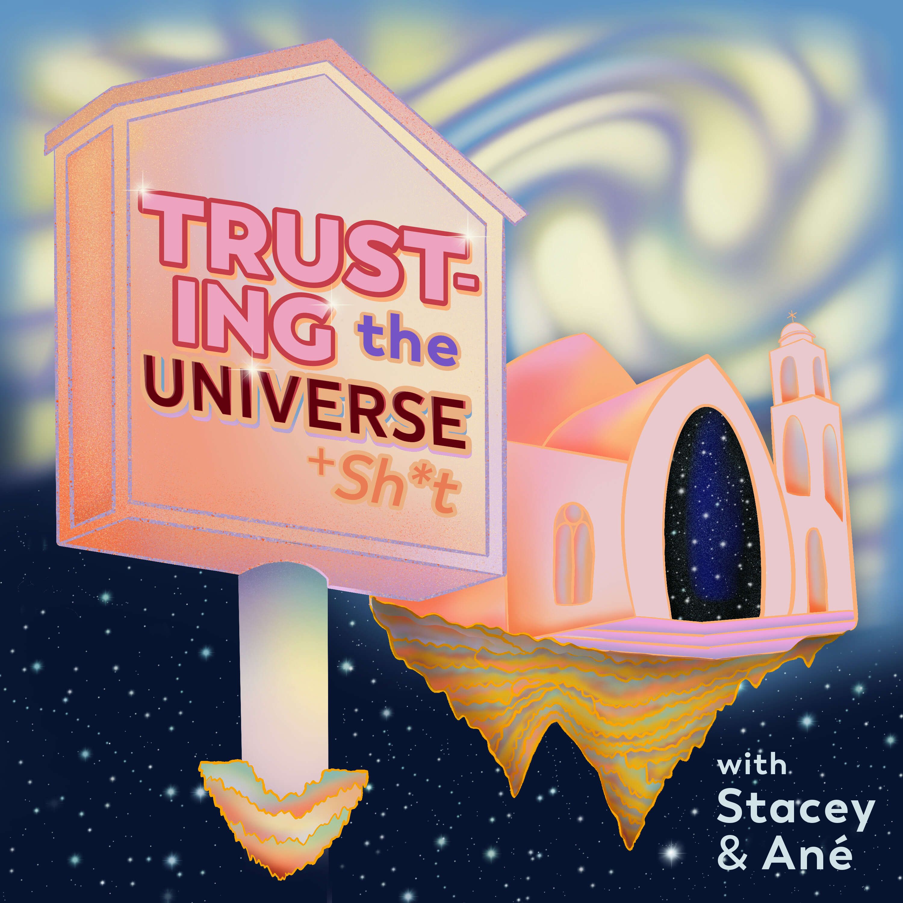 Trusting the Universe & Sh*t 