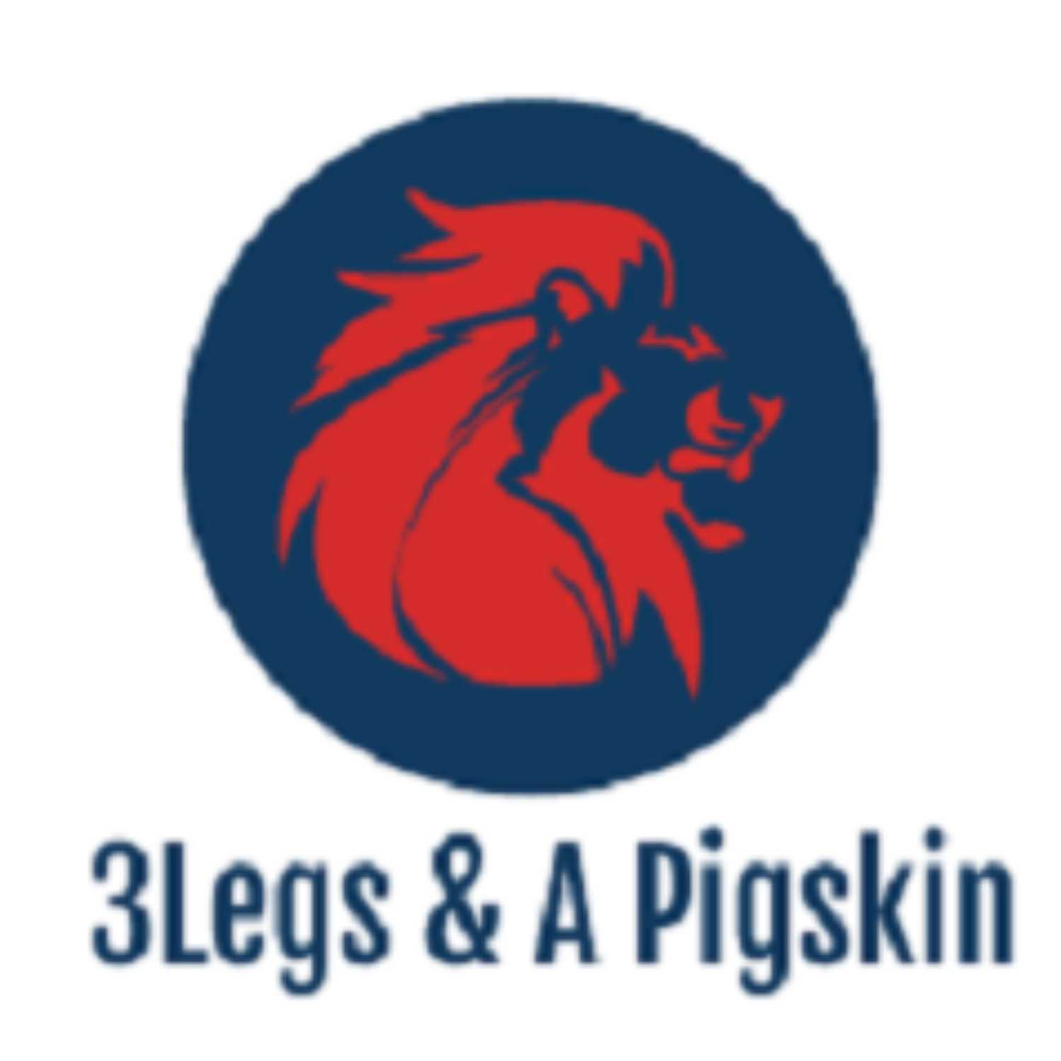 3Legs & A PigSkin 