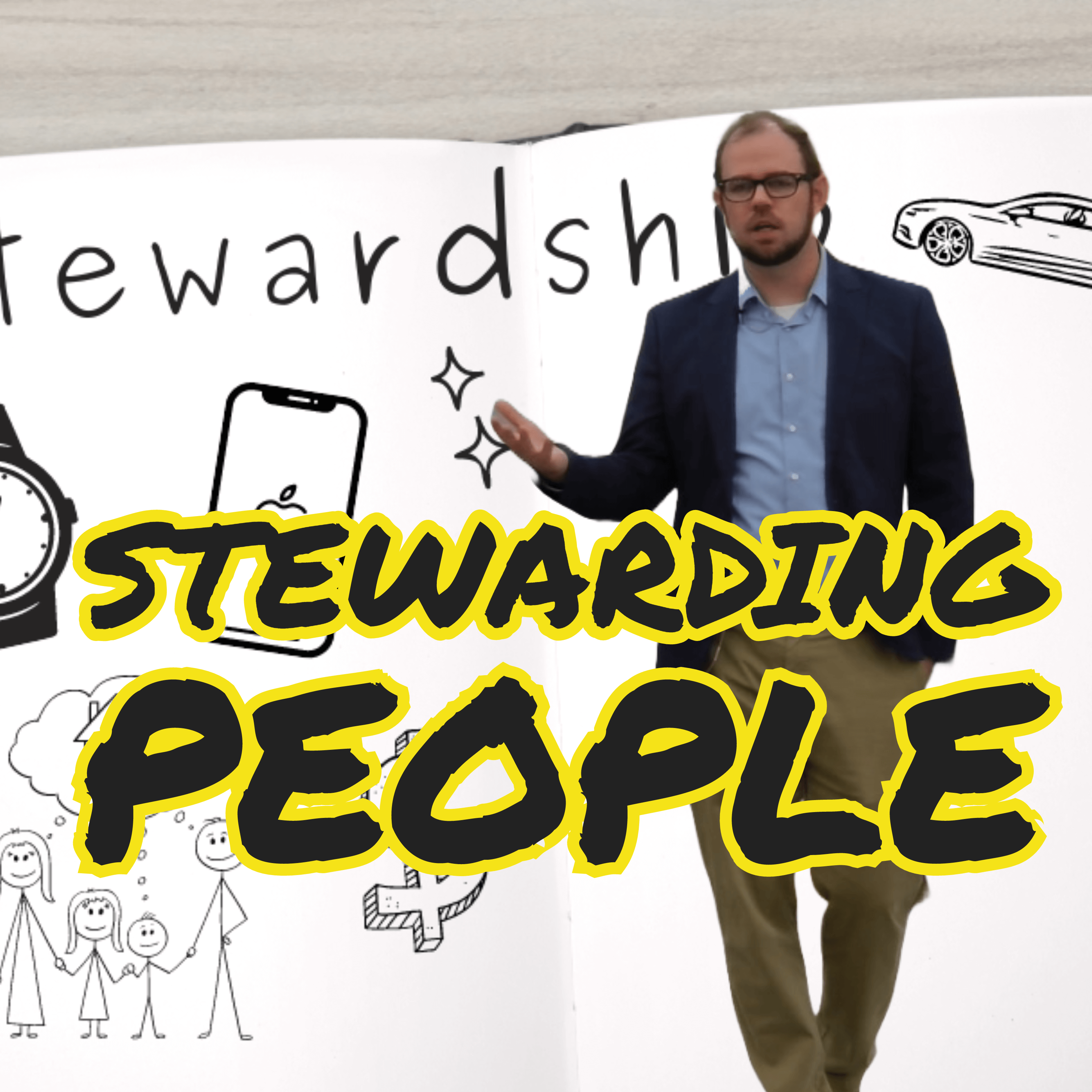 ⁣Stewardship: Stewarding People