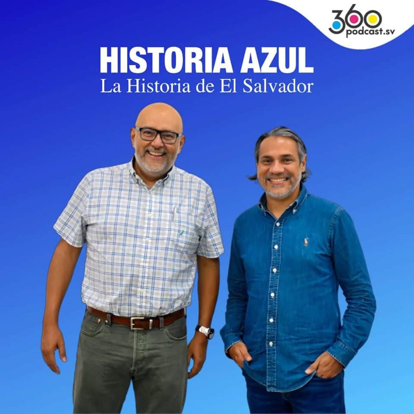 Historia Azul - La Historia de El Salvador 