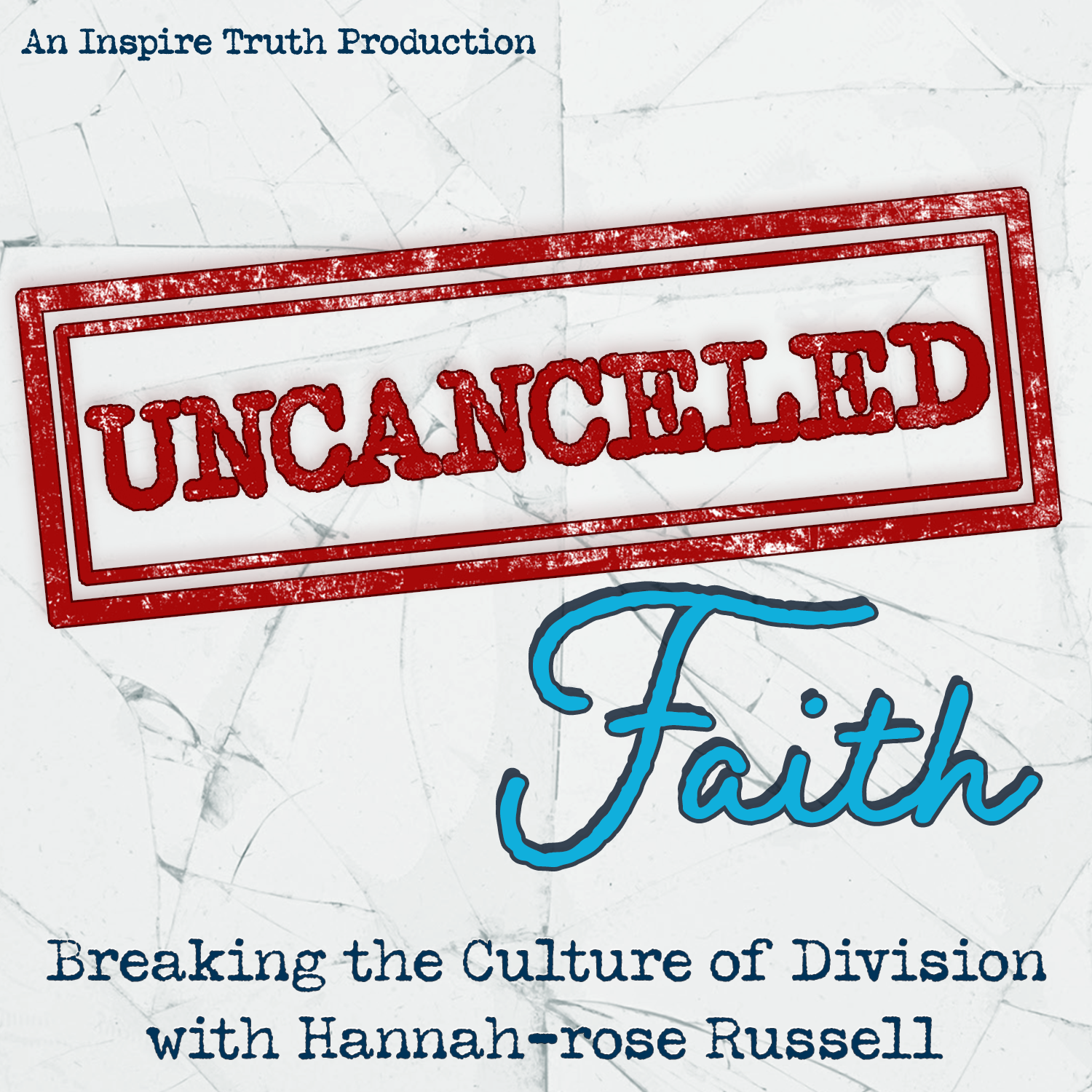 UNCANCELED Faith 