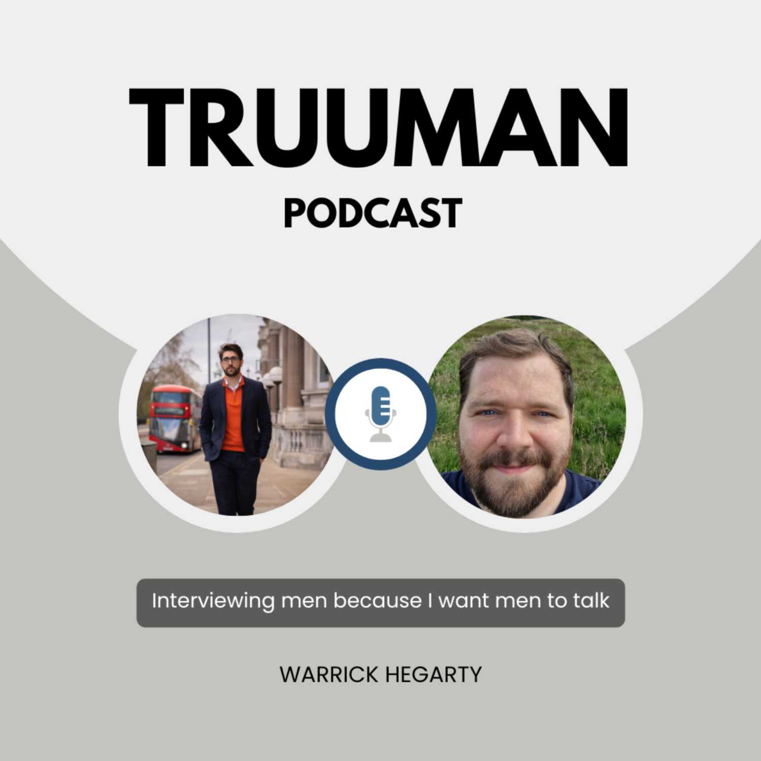 TRUUMAN | EP.12 WARRICK HEGARTY | MEN’S MENTAL HEALTH PODCAST