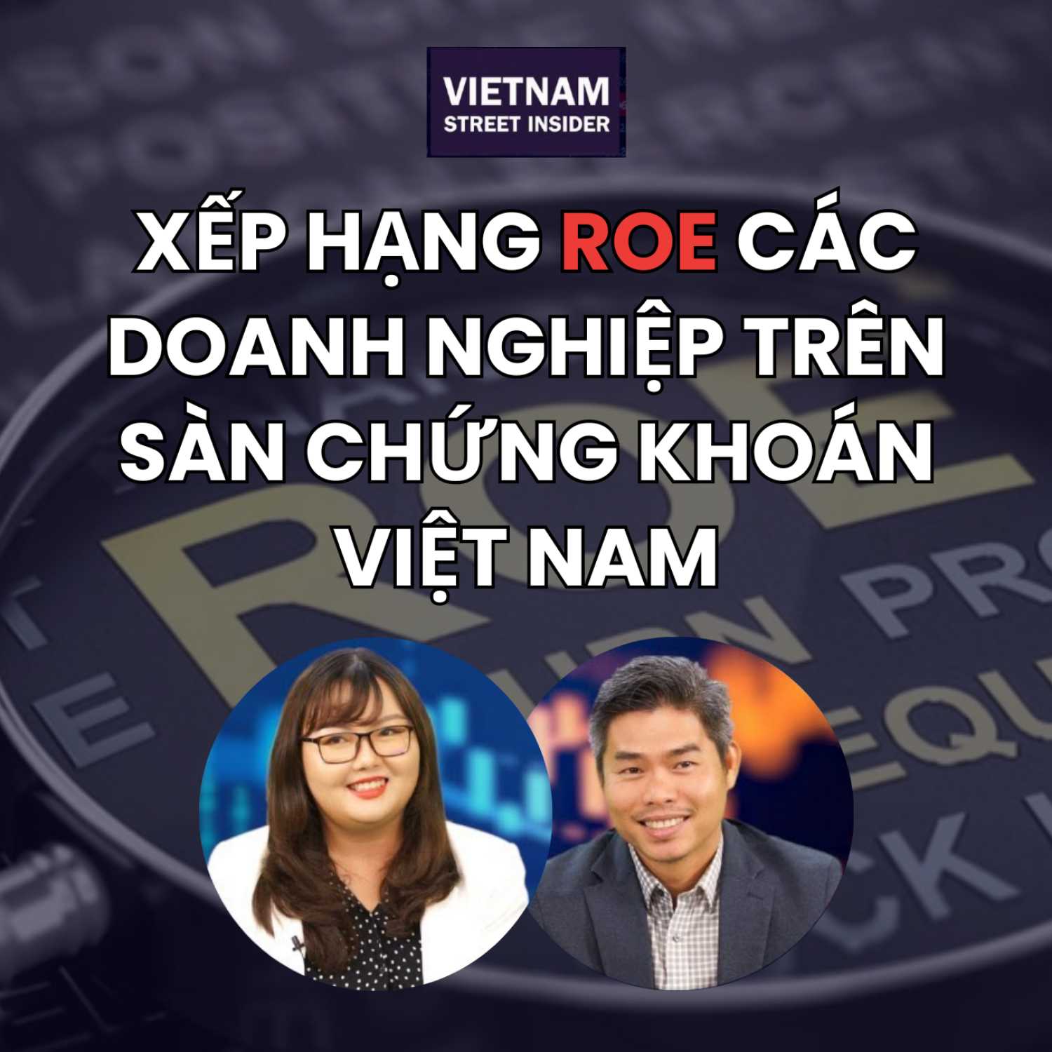 ⁣Xếp hạng ROE các doanh nghiệp trên sàn chứng khoán Việt Nam