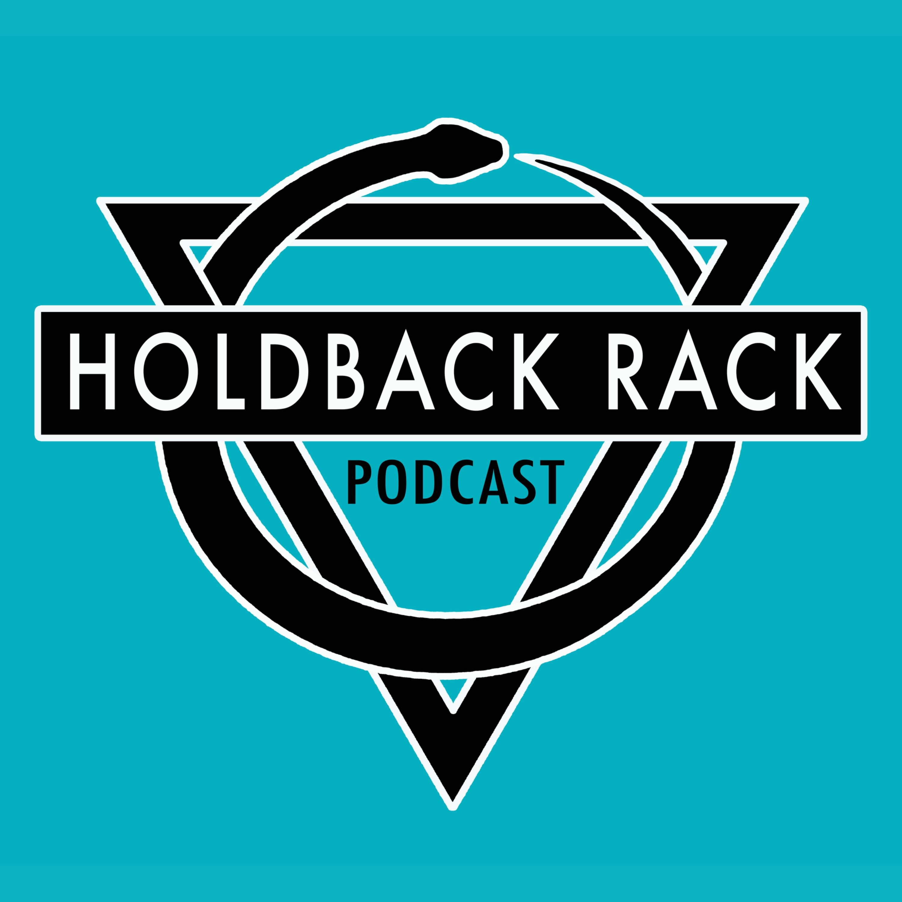 Holdback Rack Podcast 