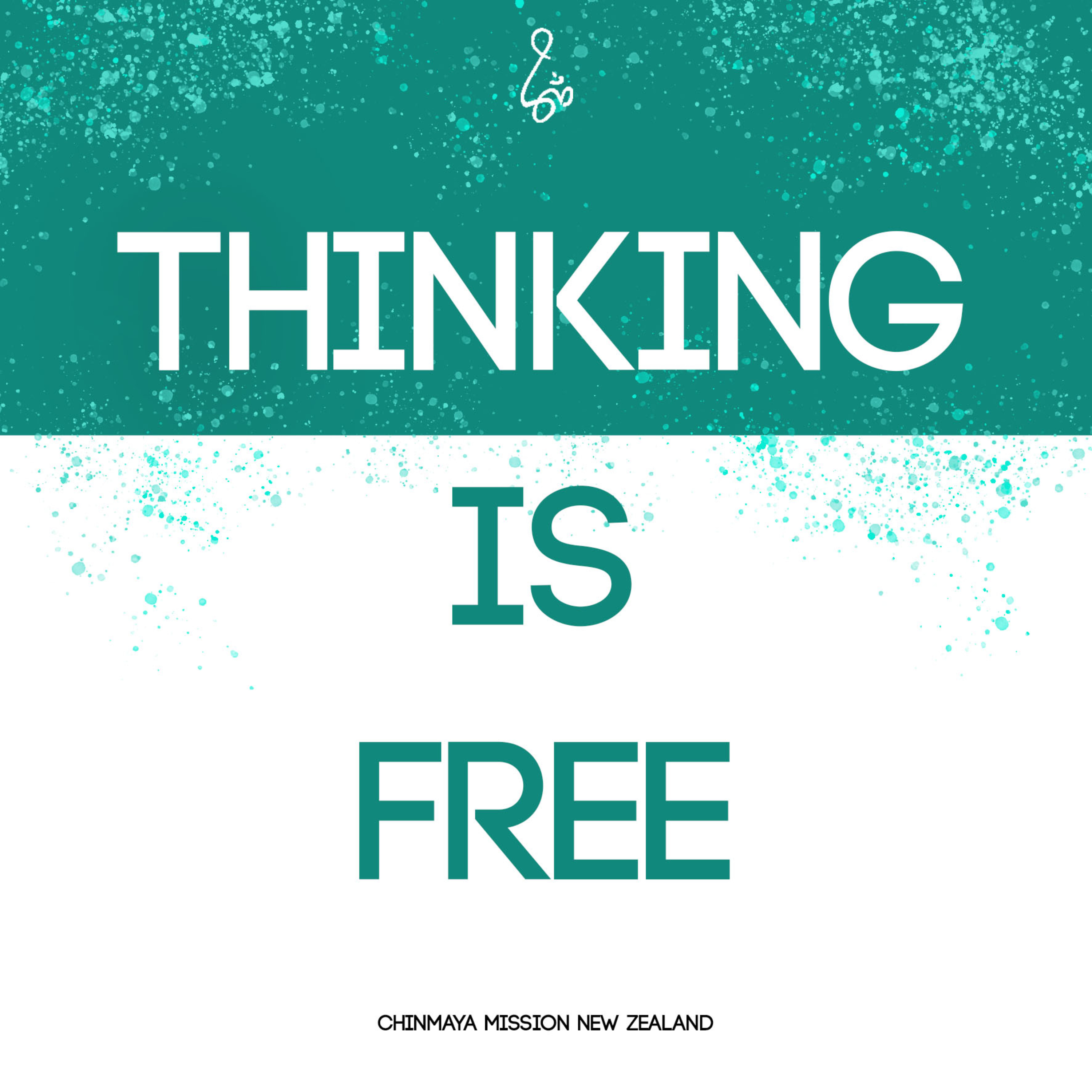 THINKING IS FREE 