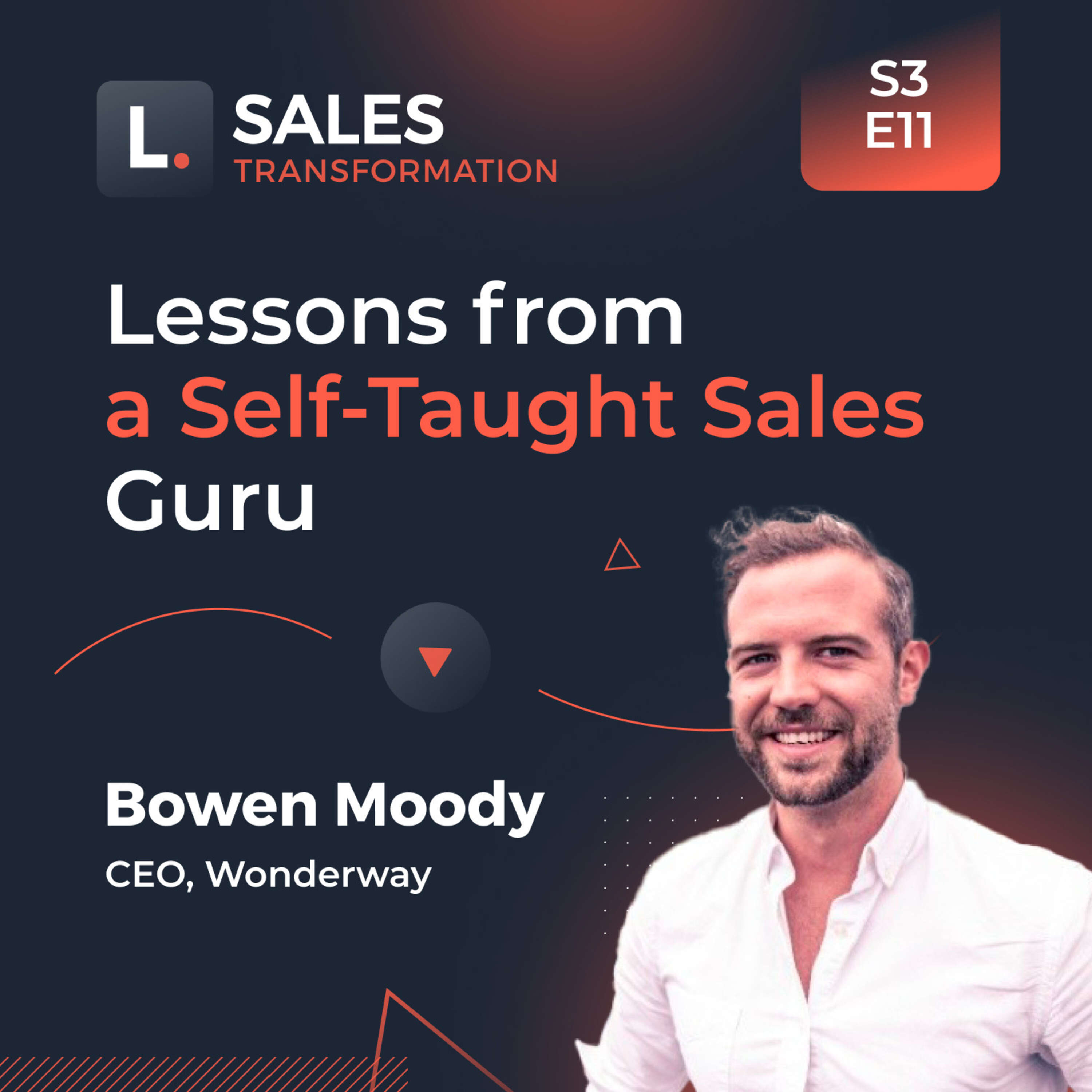 ⁣685 - Lessons from a Self-Taught Sales Guru, with Bowen Moody