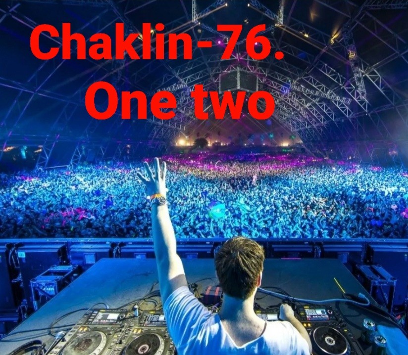 Chaklin-76. One two