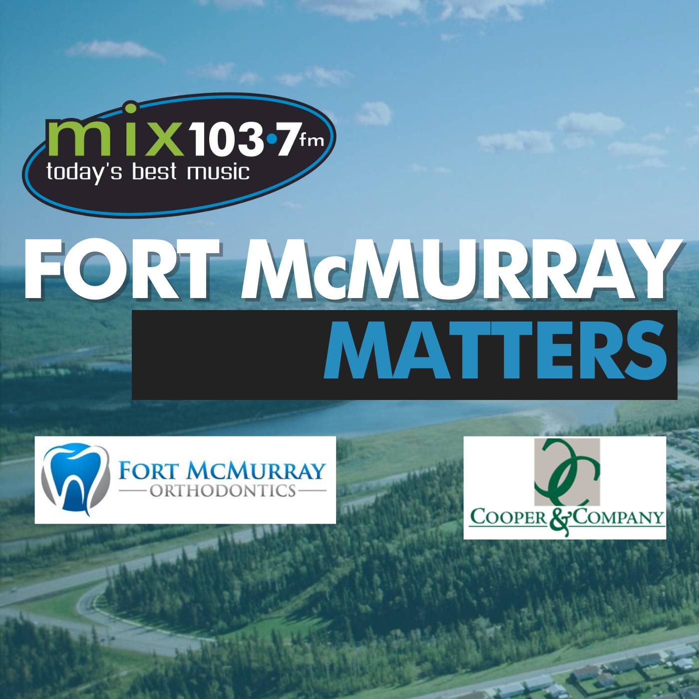 Fort McMurray Matters on Mix 103.7 