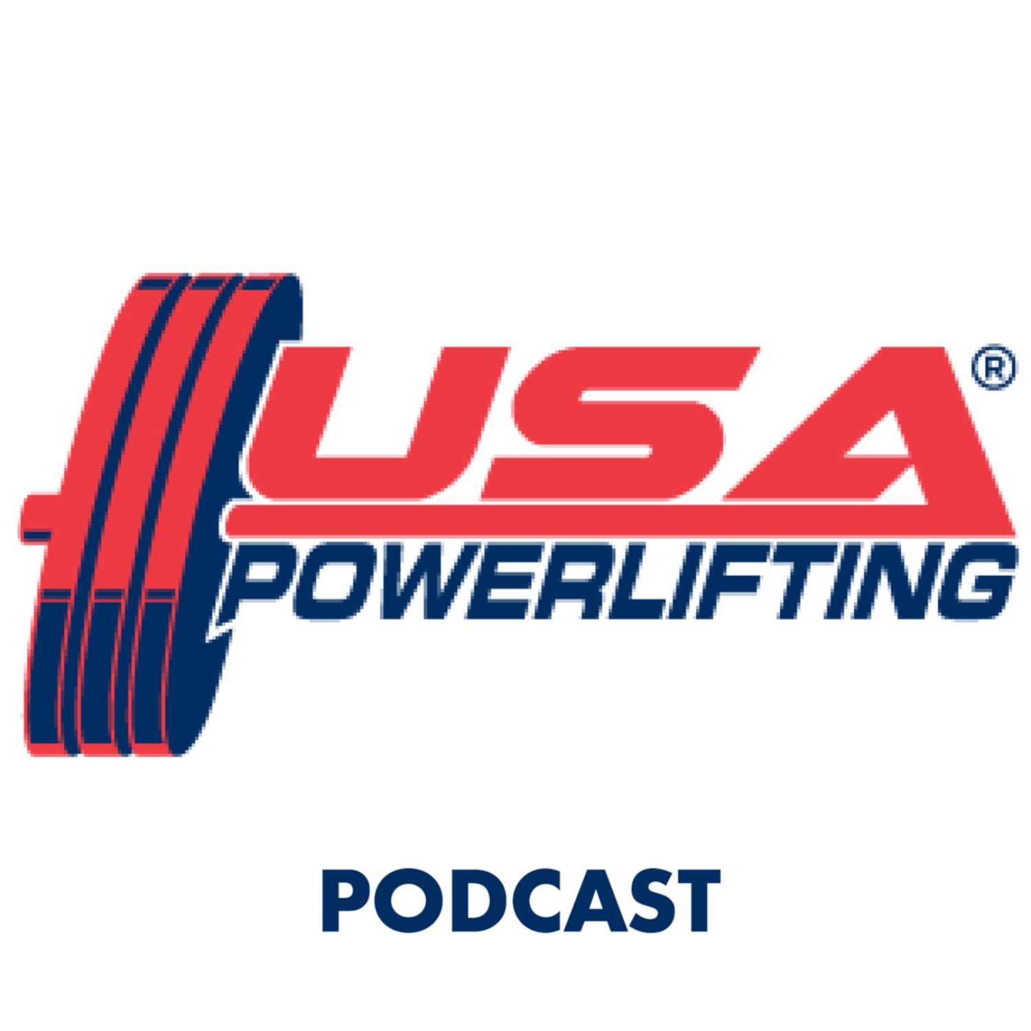 The USA Powerlifting Podcast 